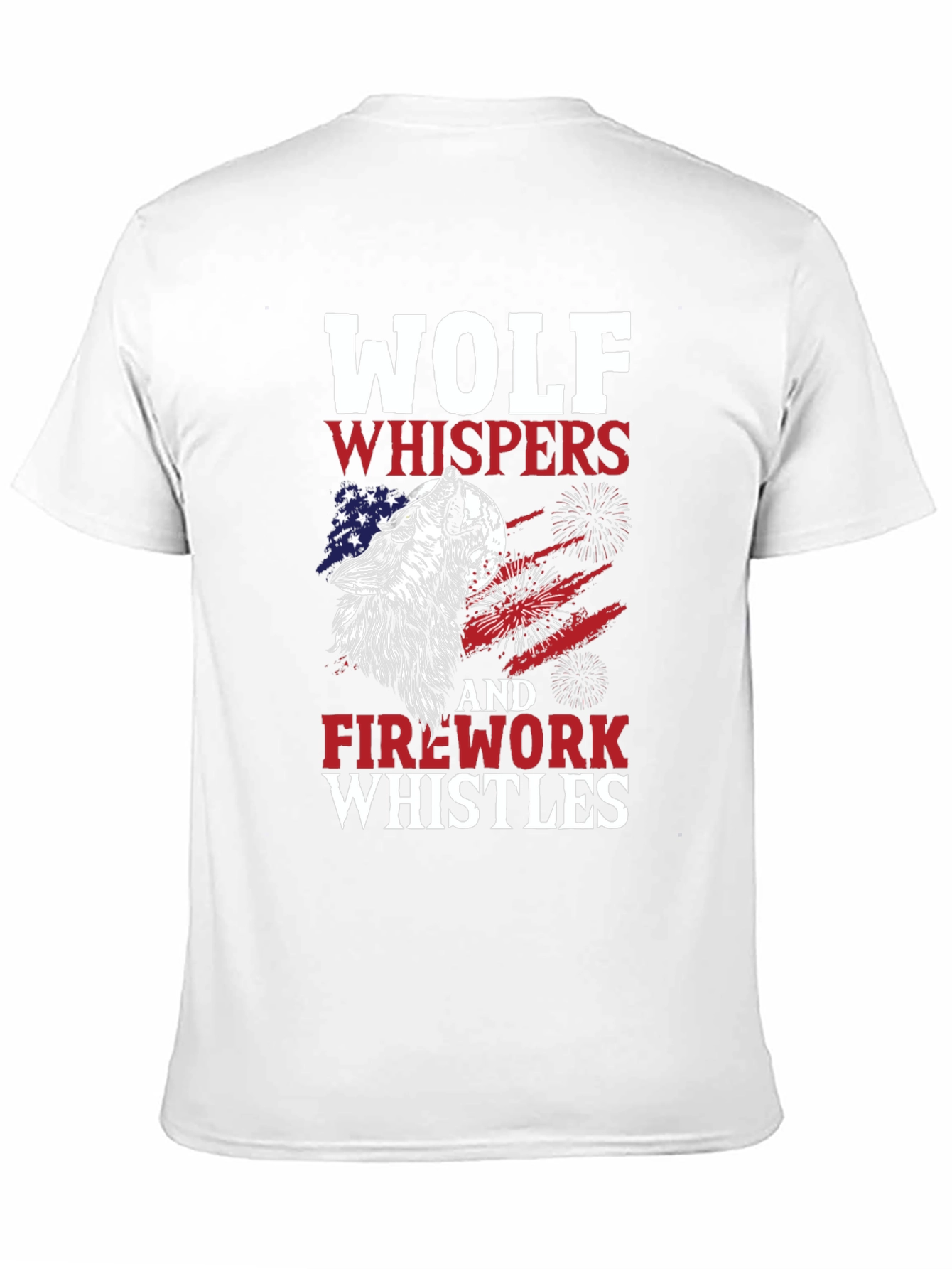 Wolf Whispers & Fireworks Whistles T-Shirt
