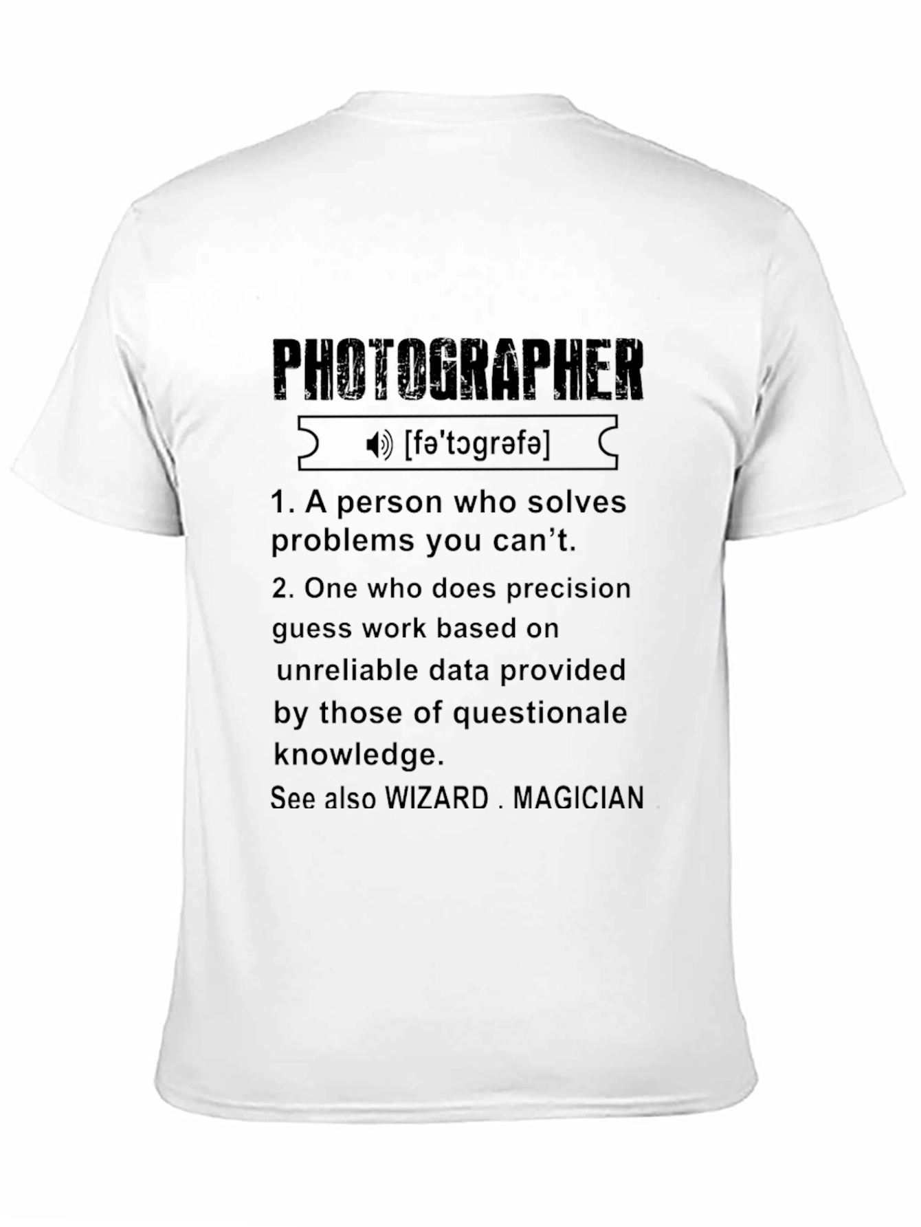 Photographer Definition T-Shirt