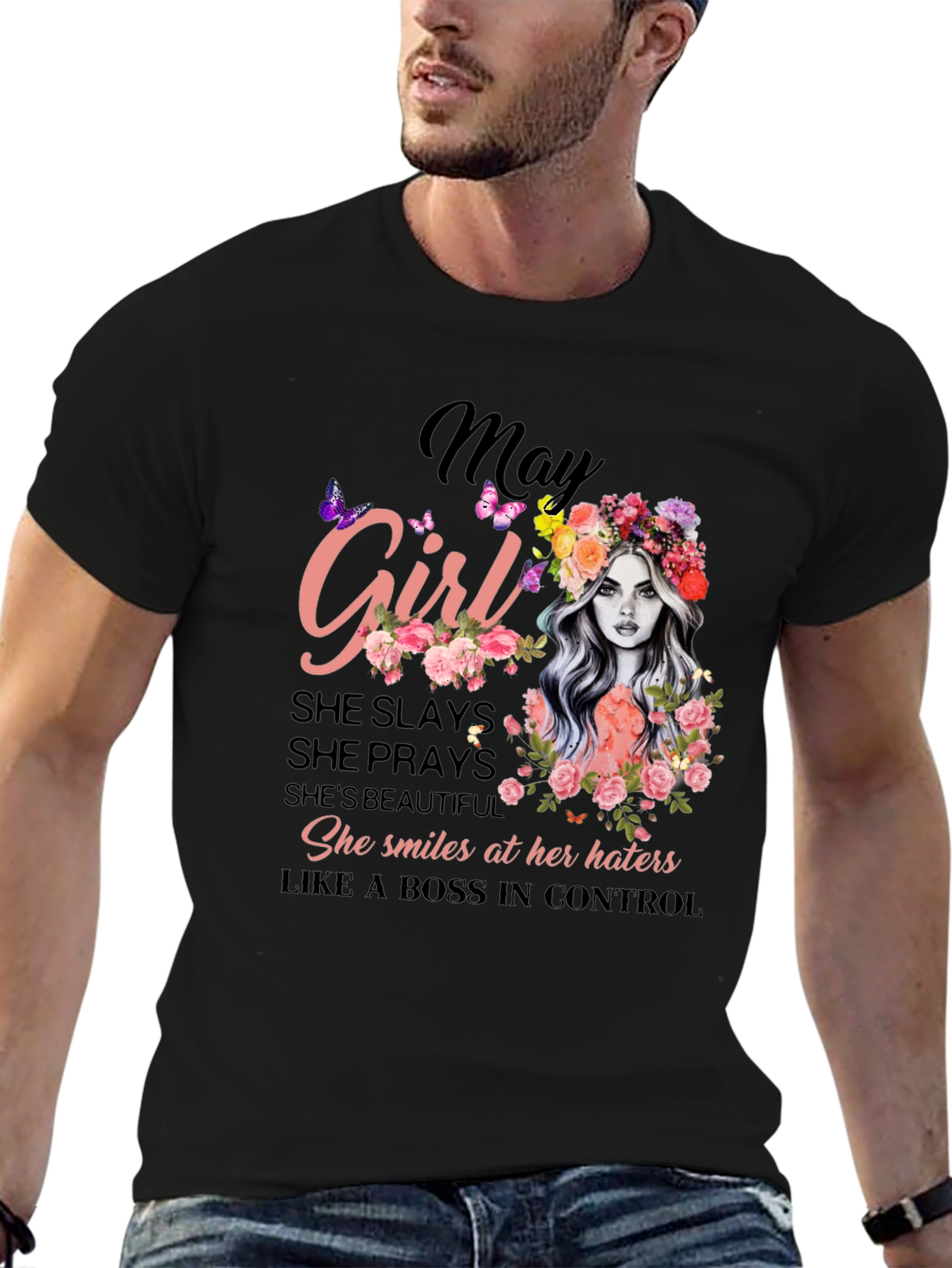 May Girl T-Shirt - Slaying Since Birth