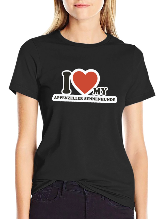 I Love My Appenzeller Sennenhunde Dog T-Shirt