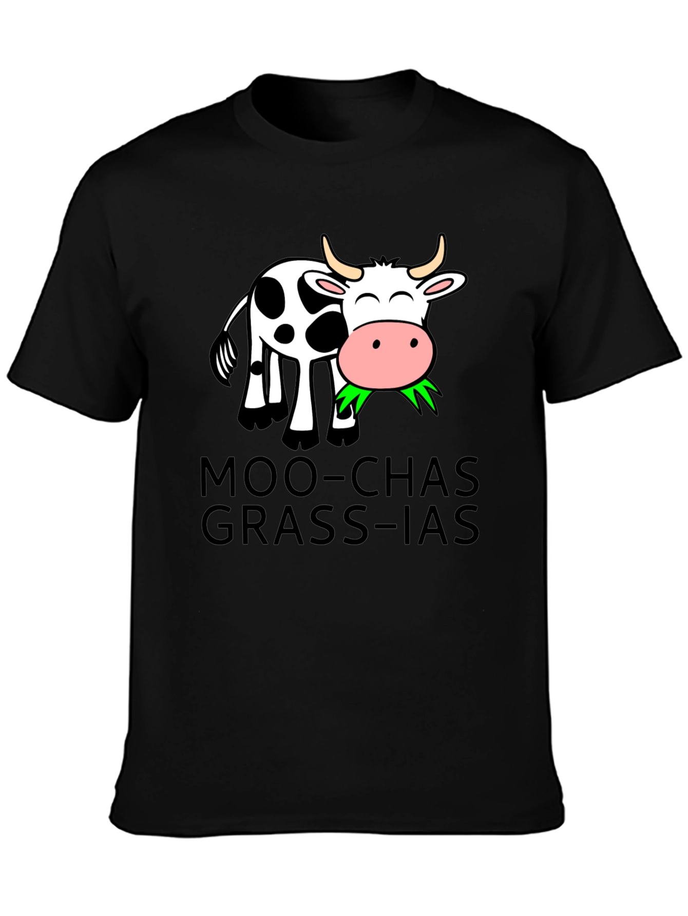 Moo-chas Grass-ias Cow T-Shirt