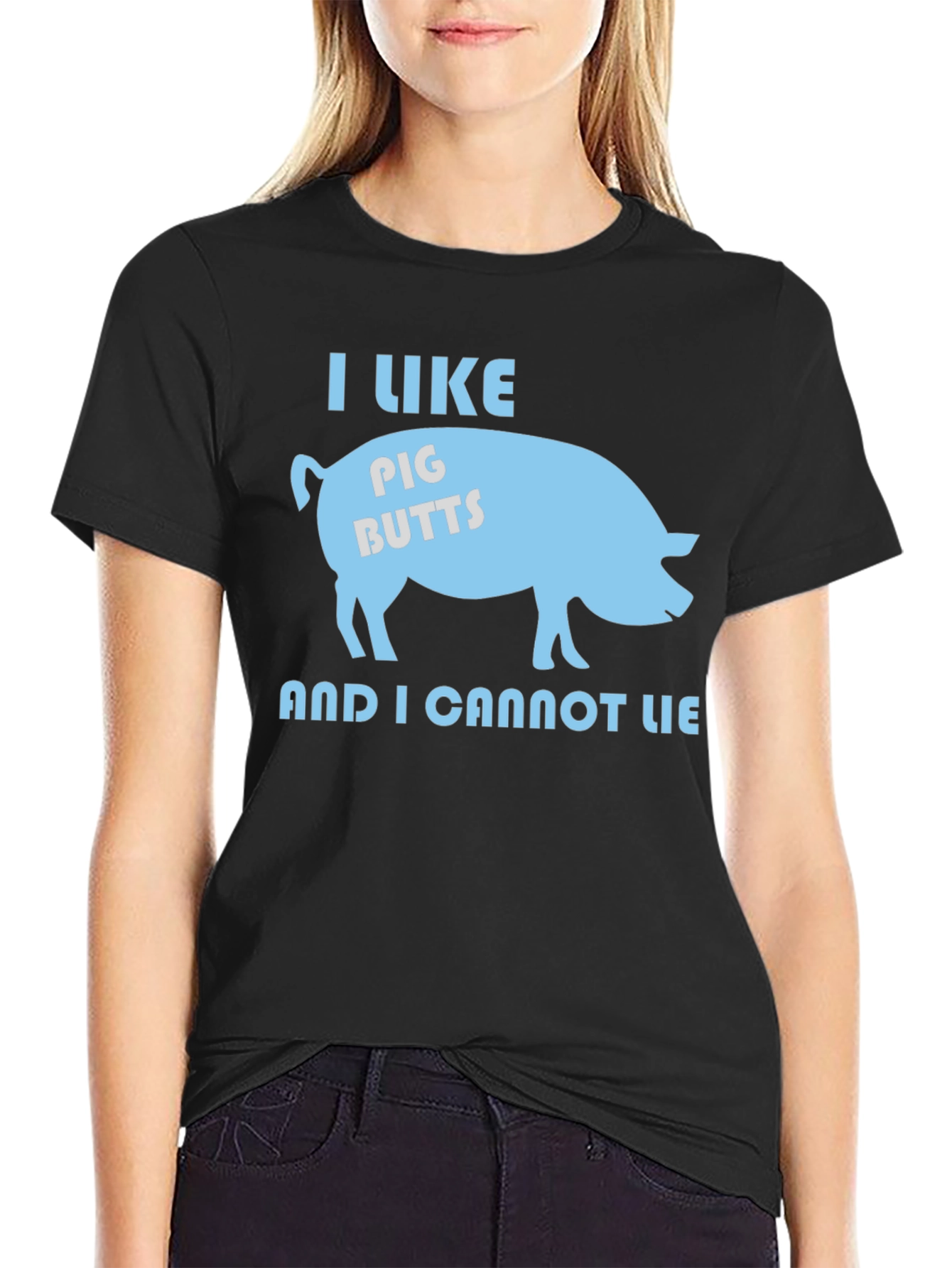I Like Pig Butts T-Shirt - Funny Graphic Tee