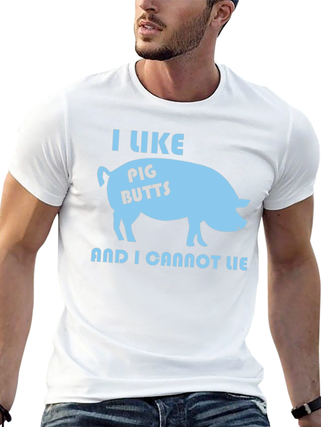 I Like Pig Butts T-Shirt - Funny Graphic Tee