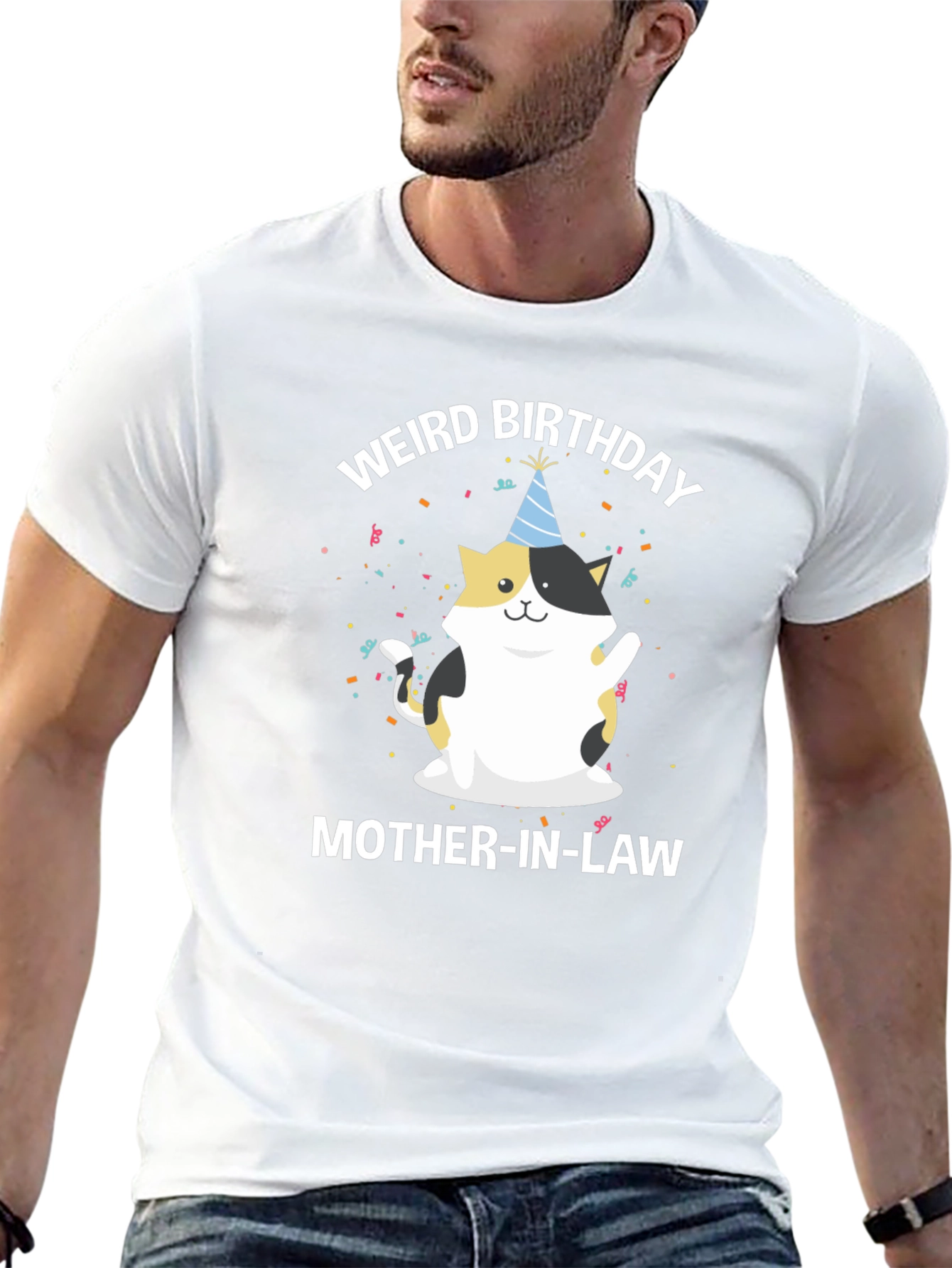 Weird Birthday Mother-in-Law T-Shirt