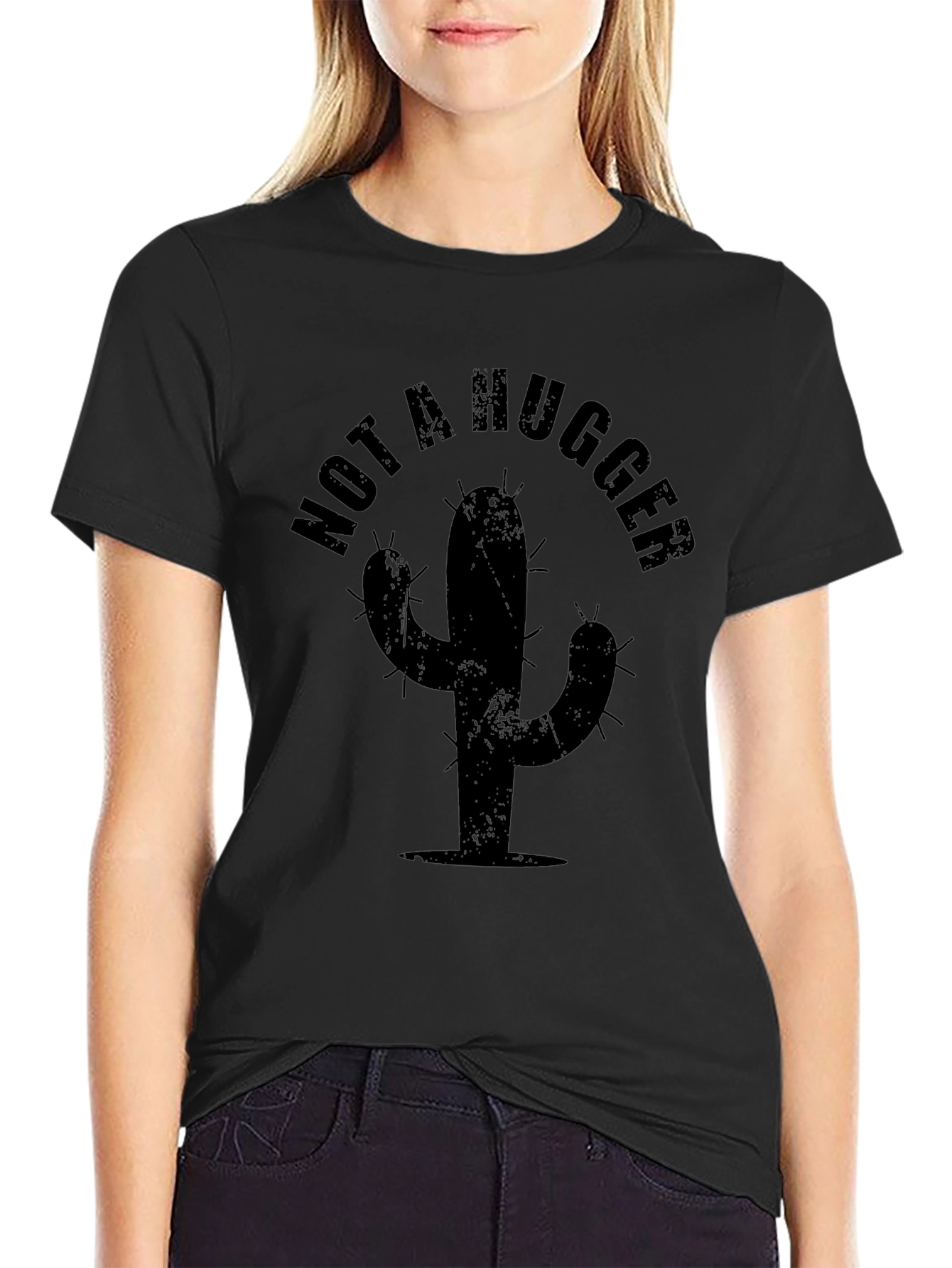 Not A Hugger T-Shirt - Cactus Graphic Tee