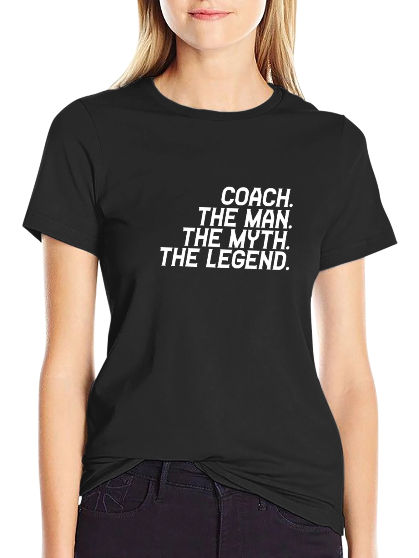 Coach The Man The Myth The Legend T-Shirt