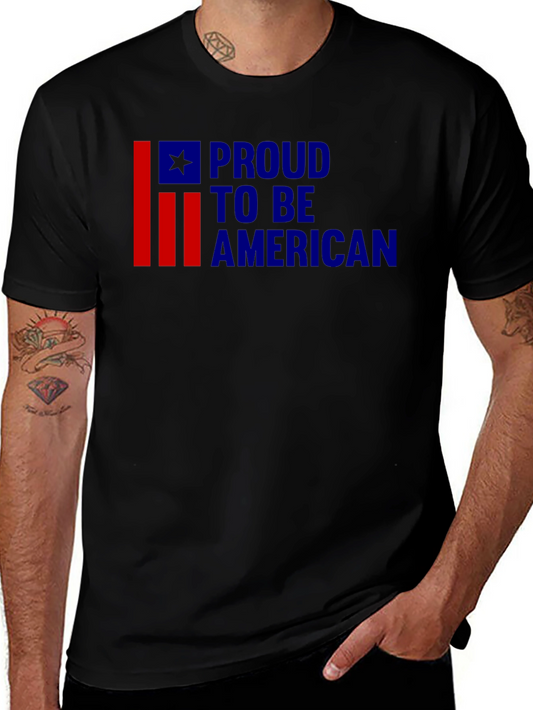 Proud To Be American Graphic T-Shirt