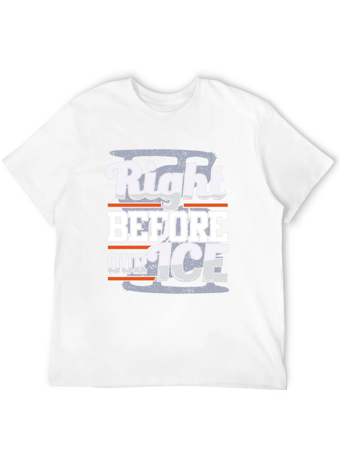 Right Before Our Ice Novelty Graphic T-Shirt
