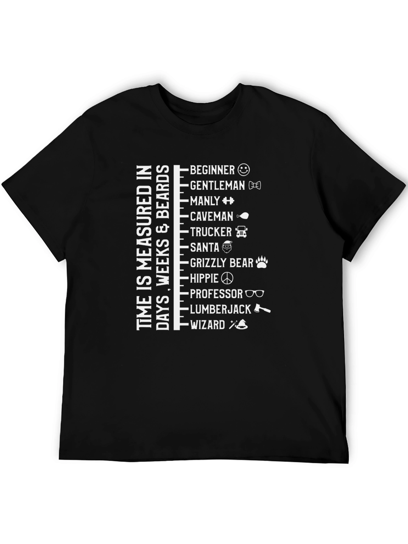 Time Measured in Beards Graphic Tee