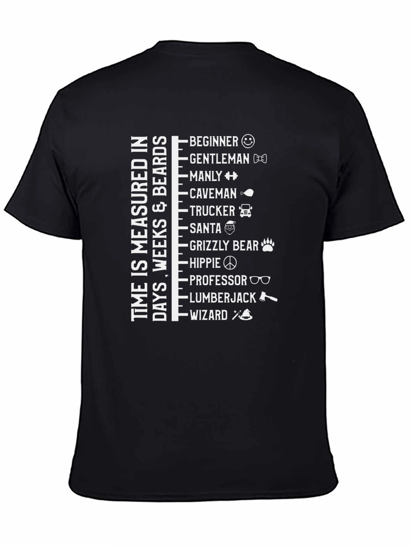 Time Measured in Beards Graphic Tee