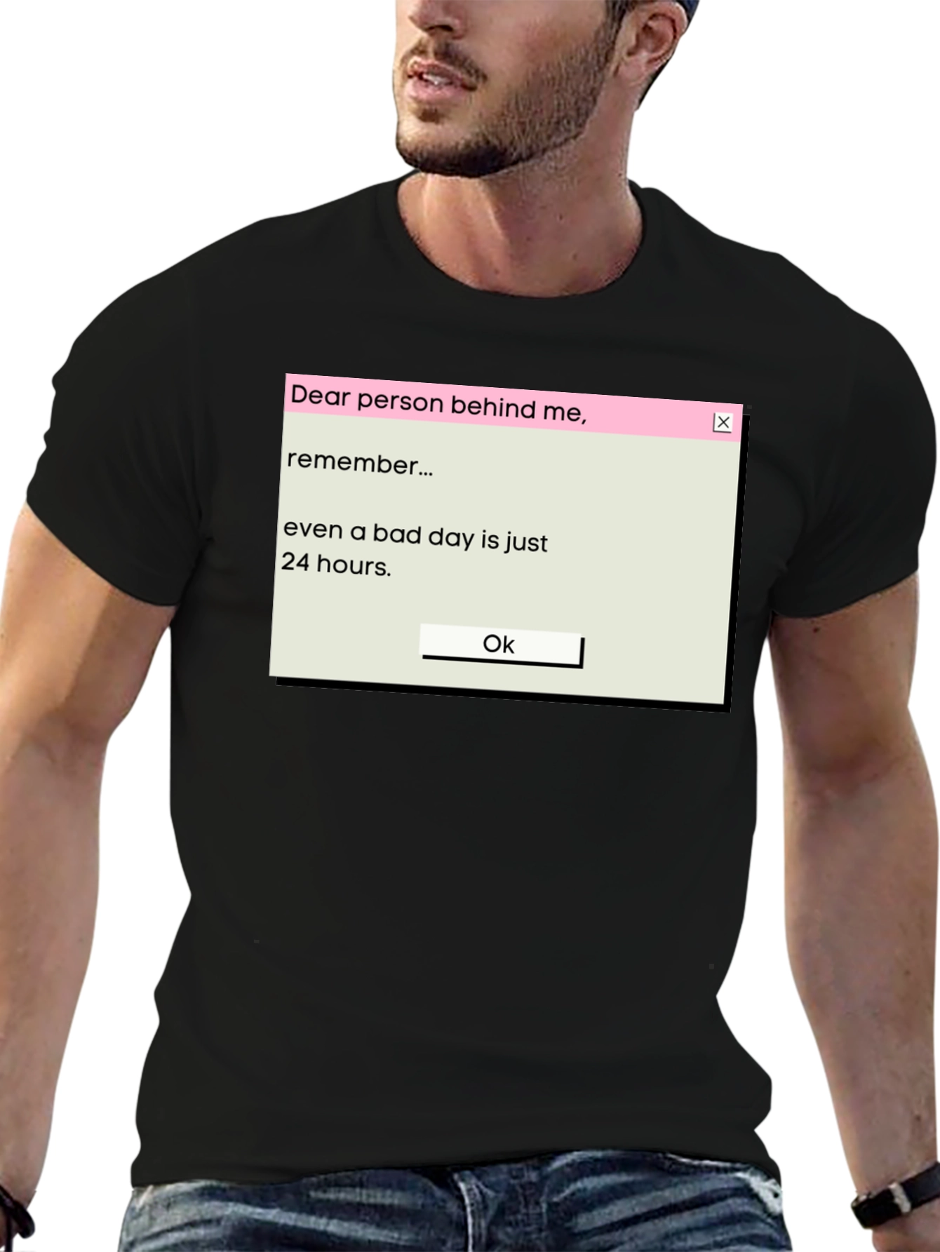 Motivational T-Shirt: Even Bad Days Are Just 24 Hours