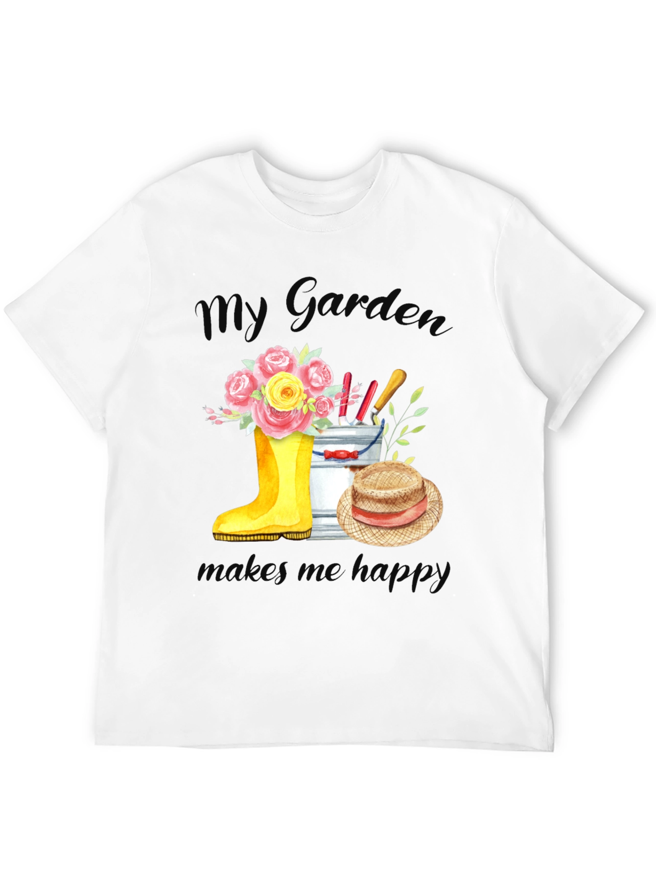 Gardening T-Shirt - My Garden Makes Me Happy!