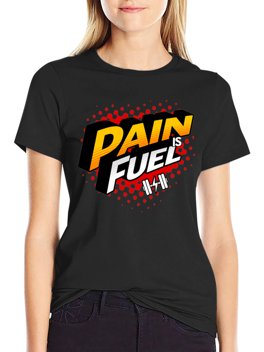 Pain is Fuel T-Shirt - Black Gym Workout Tee