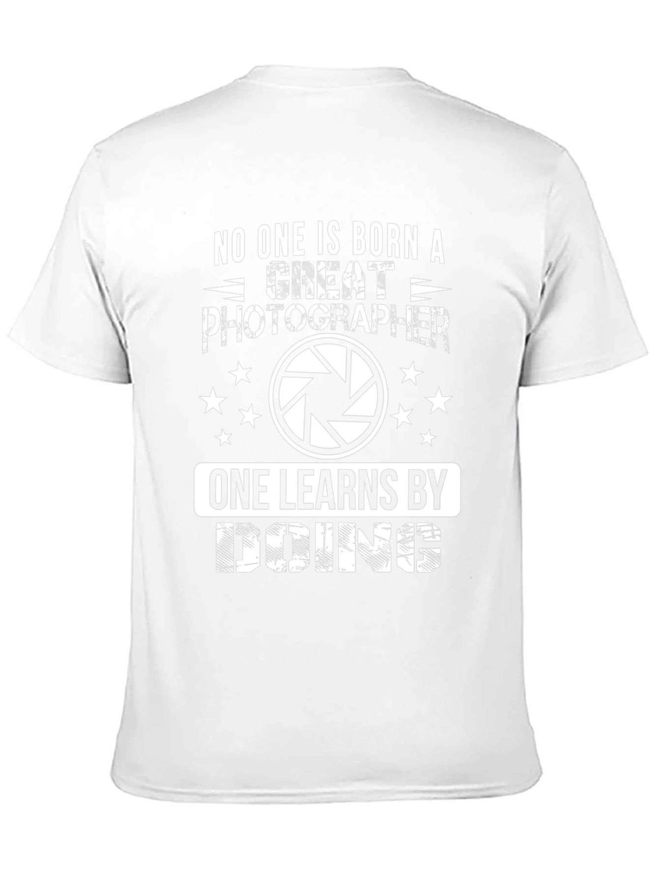 Great Photographer T-Shirt - Learn by Doing Tee