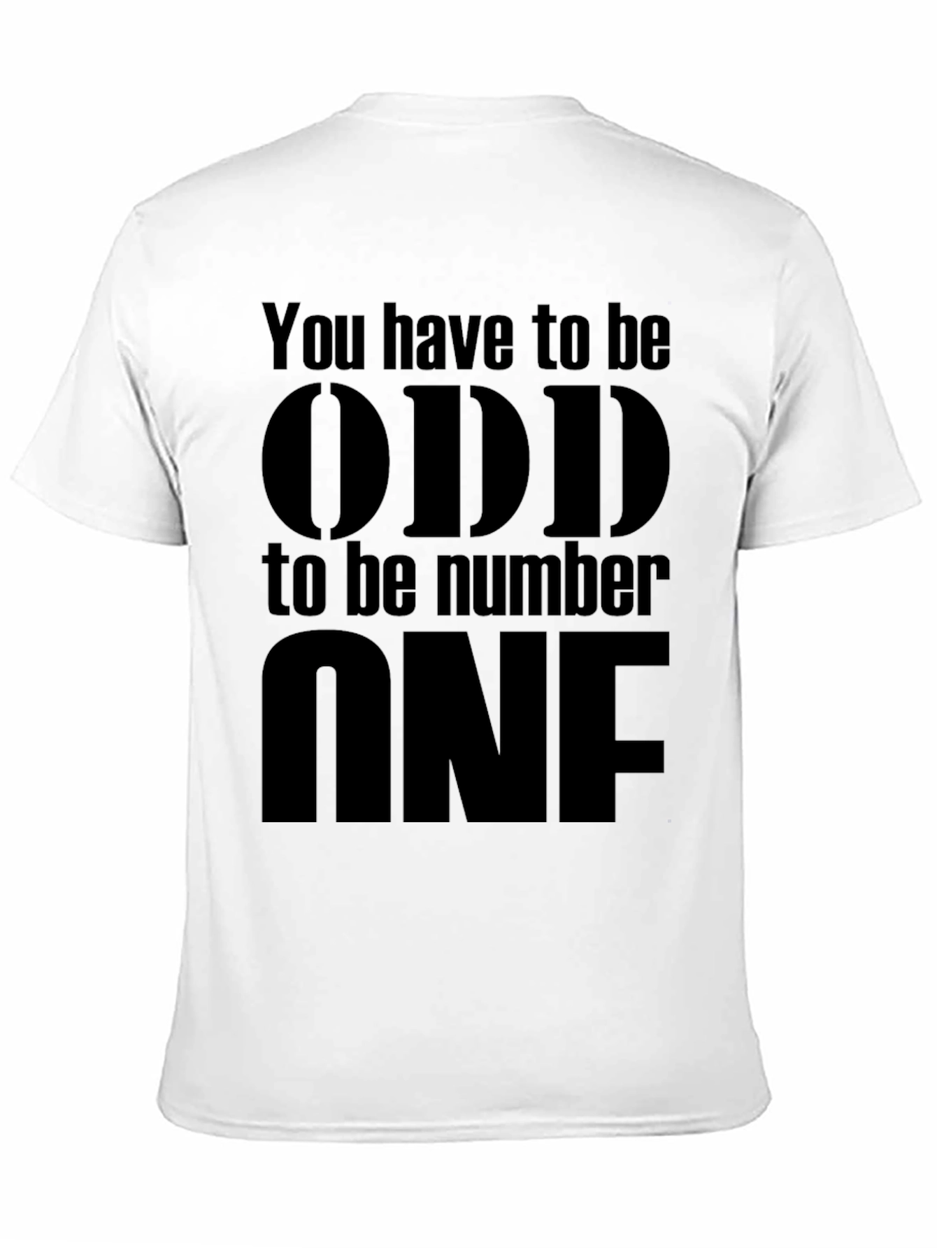 Odd to Be Number One Graphic Tee