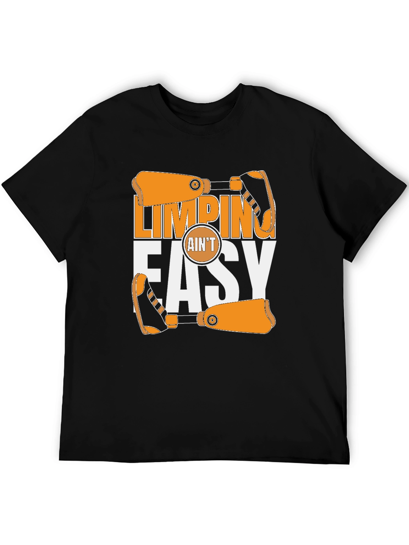 Limping Aint Easy T-Shirt