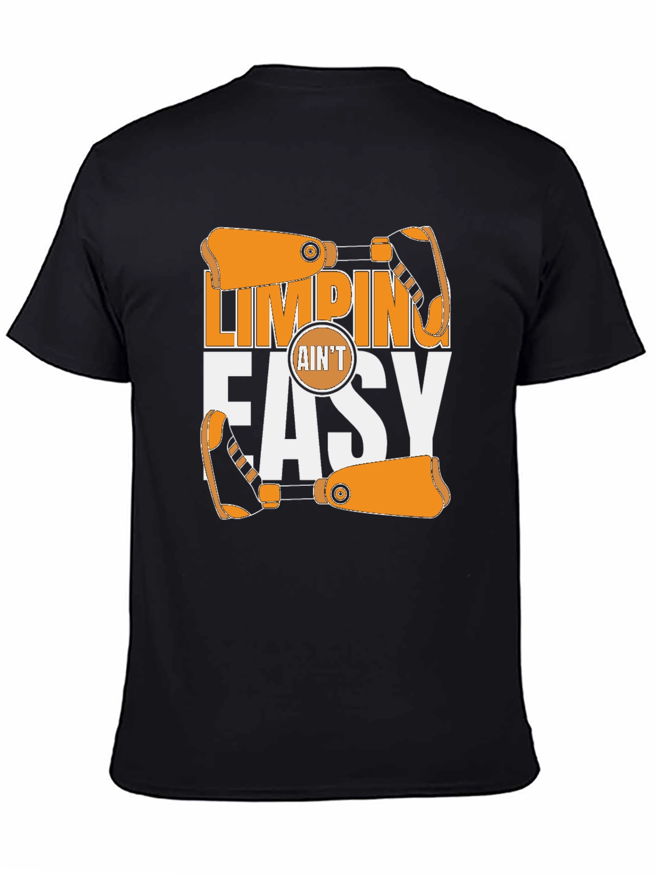 Limping Aint Easy T-Shirt