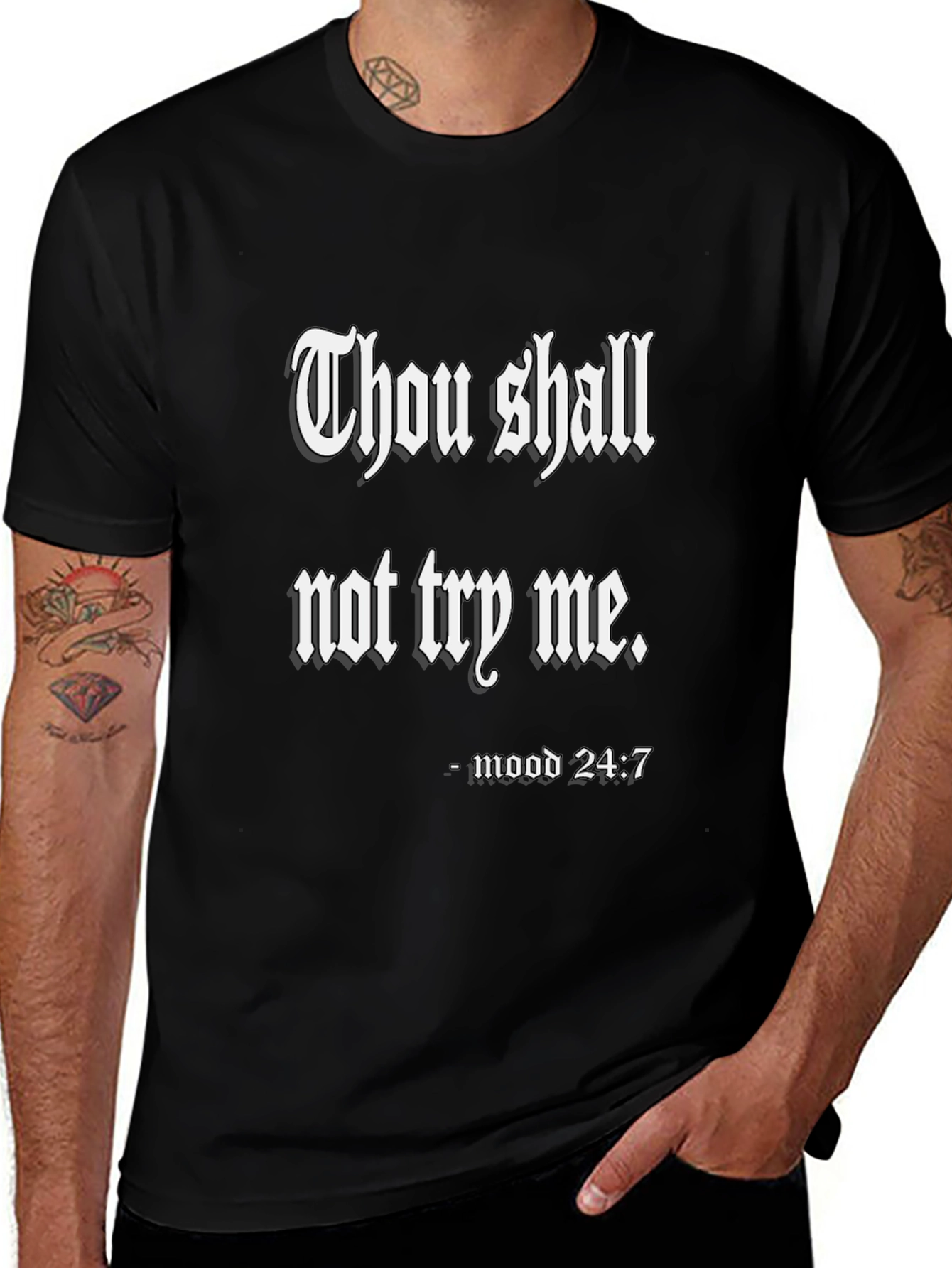 Thou Shall Not Try Me T-Shirt