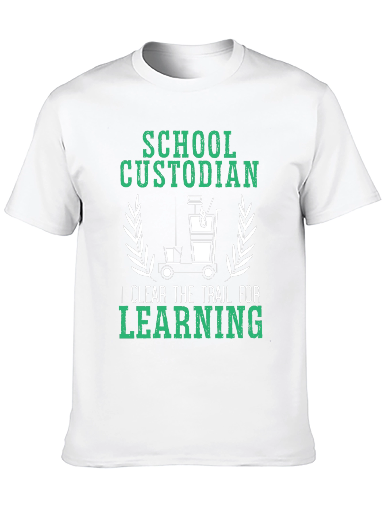 School Custodian T-Shirt: Clear the Trail for Learning