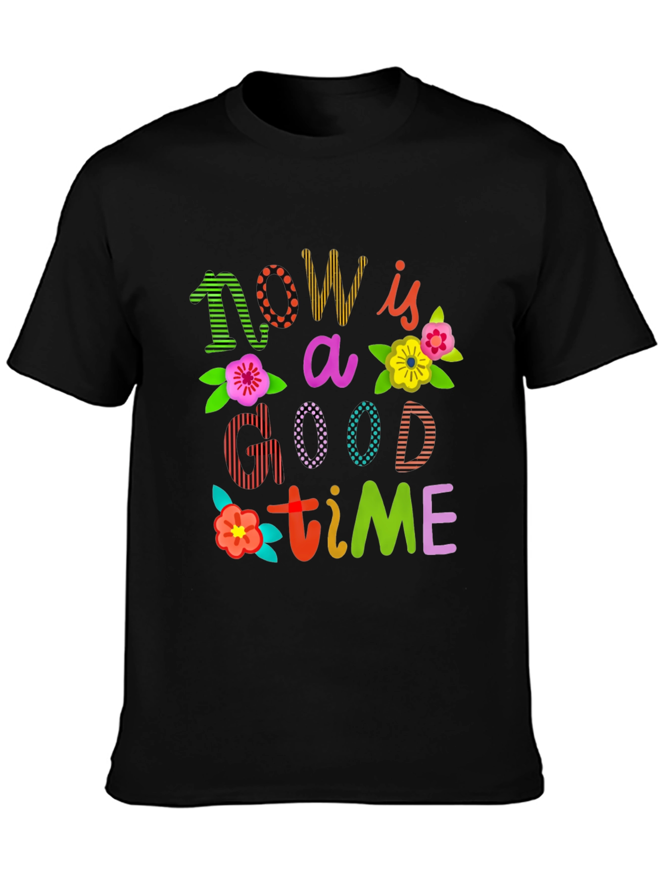 Now is a Good Time Graphic T-Shirt