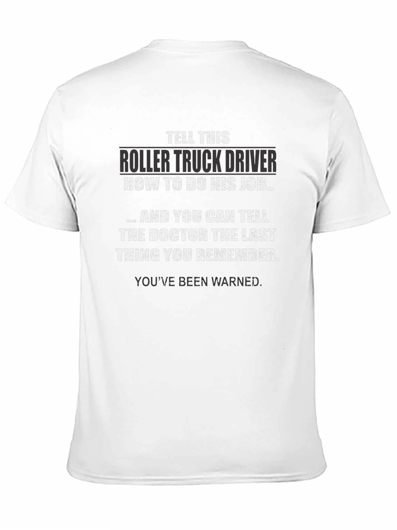 Roller Truck Driver Novelty T-Shirt