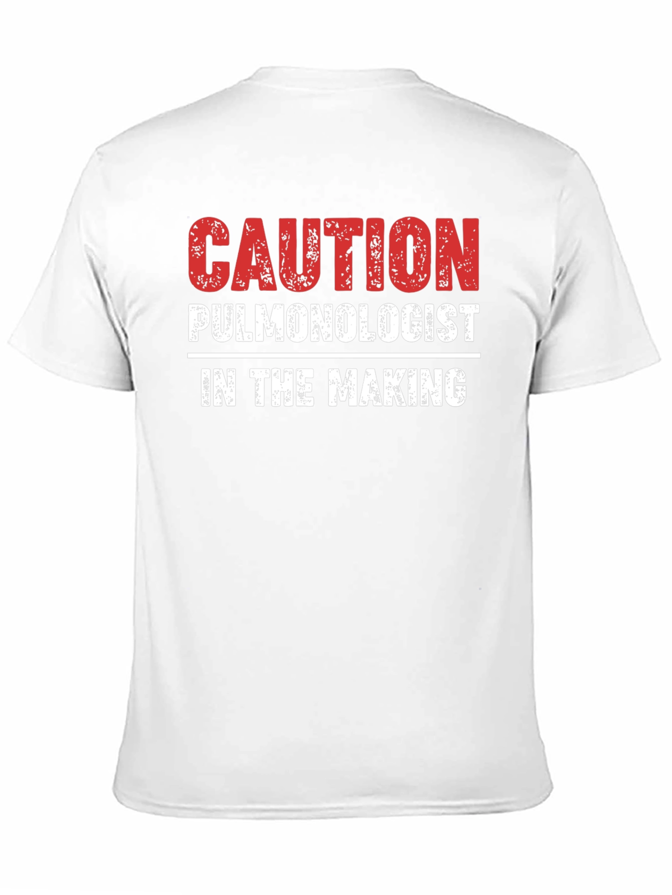 Caution Pulmonologist In The Making T-Shirt