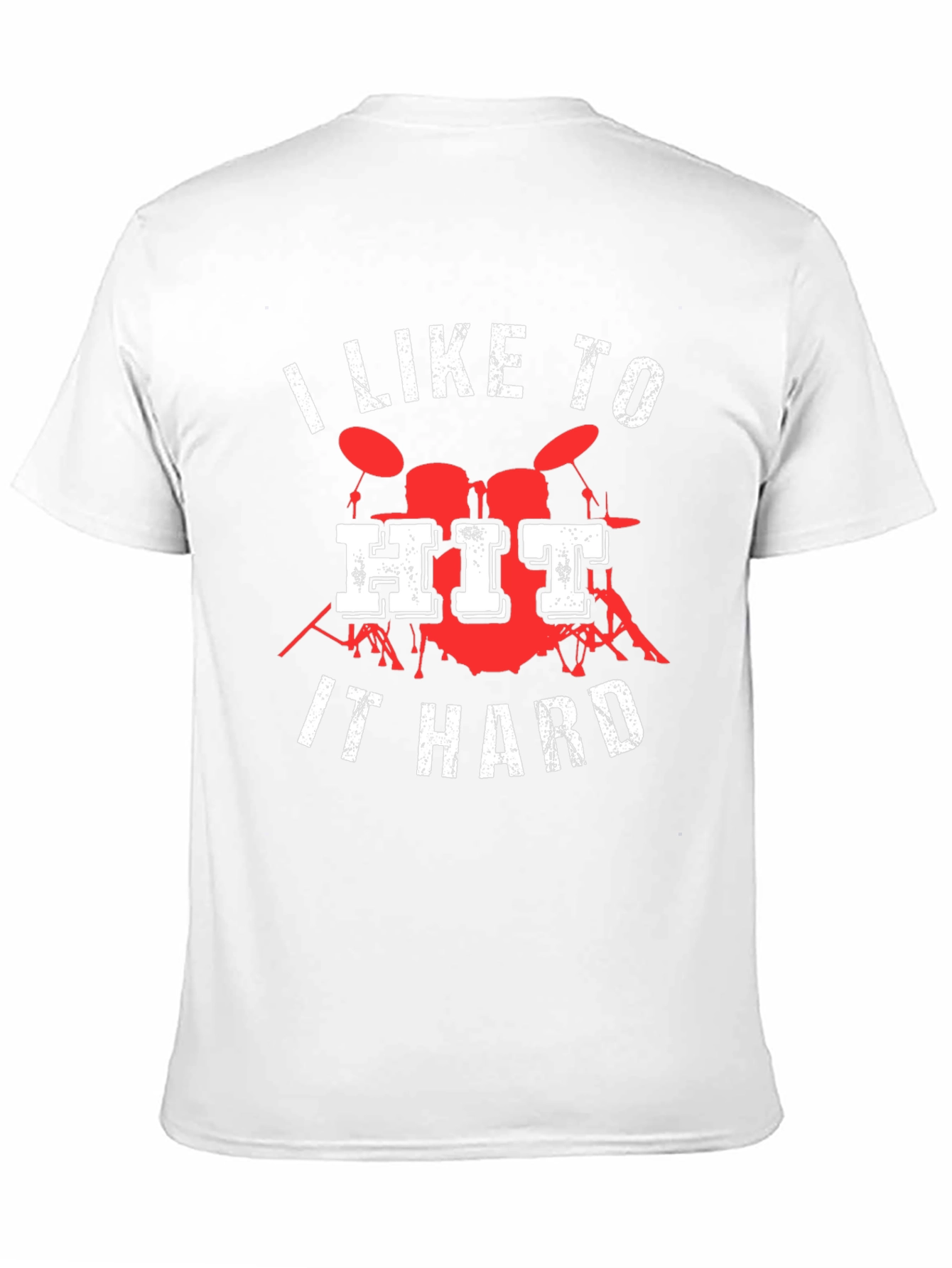 I Like to Hit It Hard Drummer T-Shirt