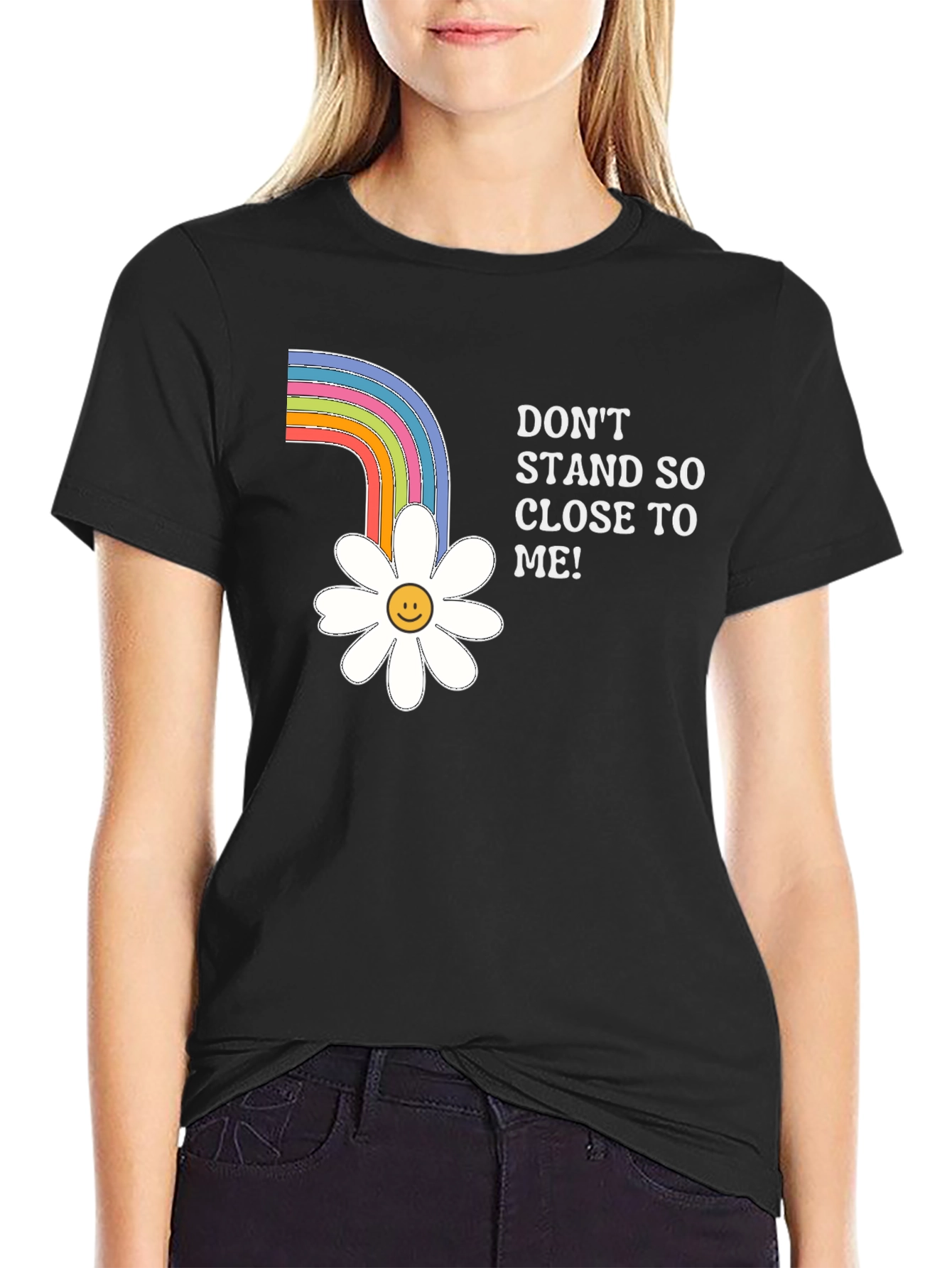 Dont Stand So Close To Me T-Shirt