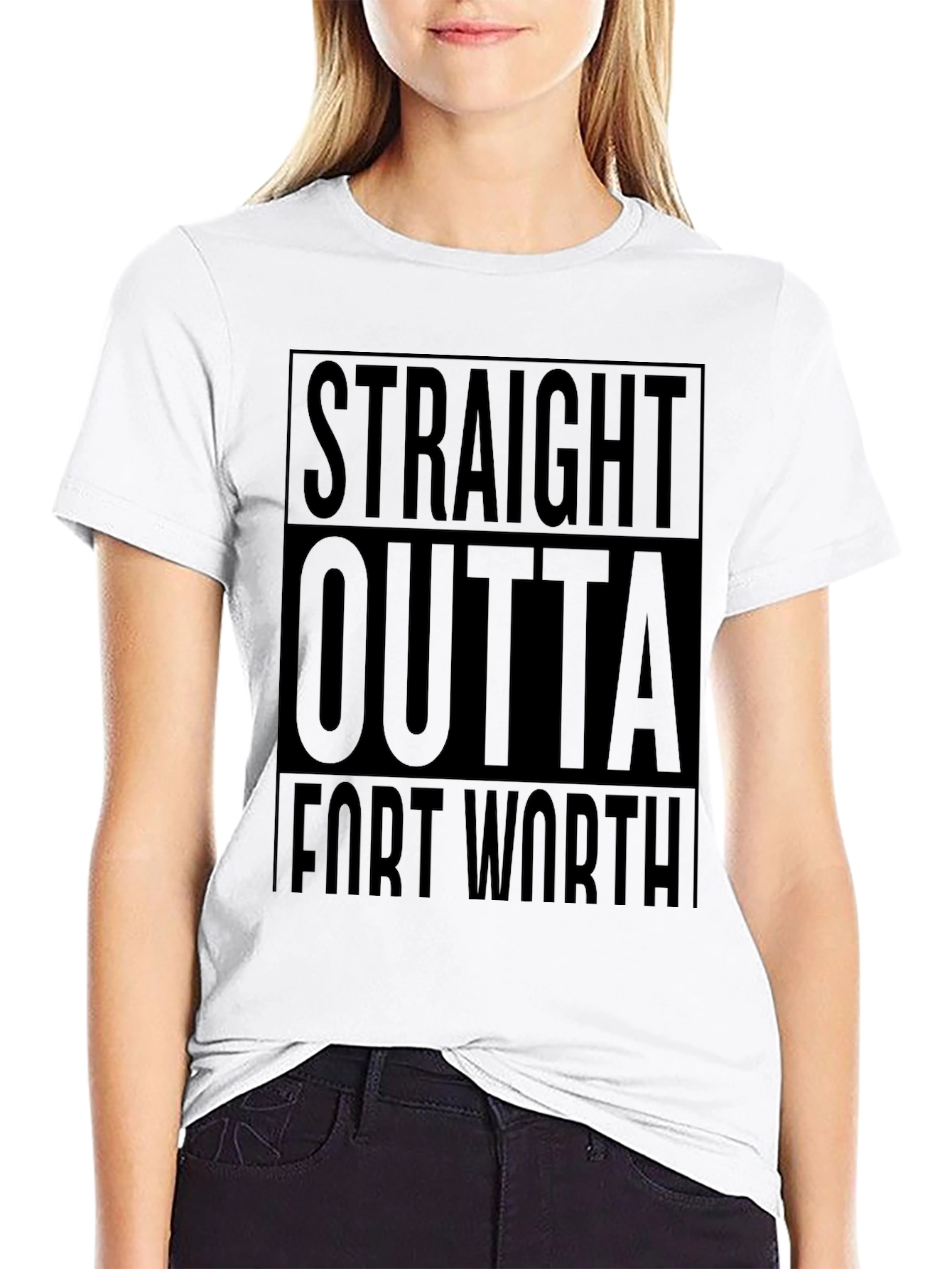 Straight Outta Fort Worth T-Shirt