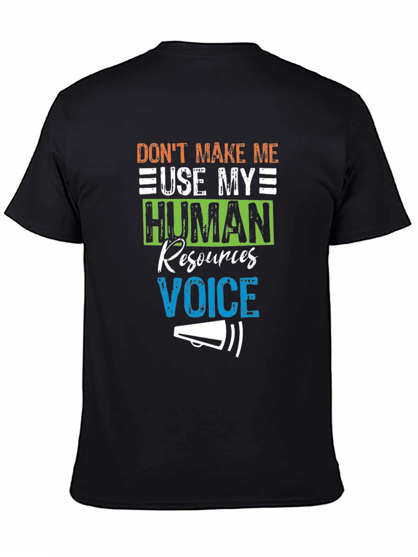HR Voice T-Shirt - Funny Human Resources Tee