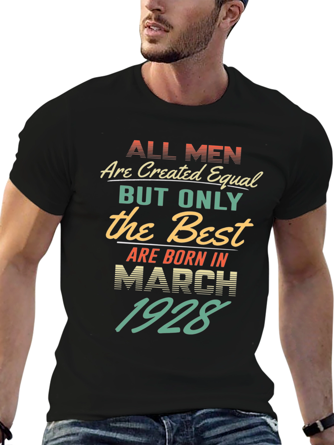 Best Men Born March 1928 T-Shirt