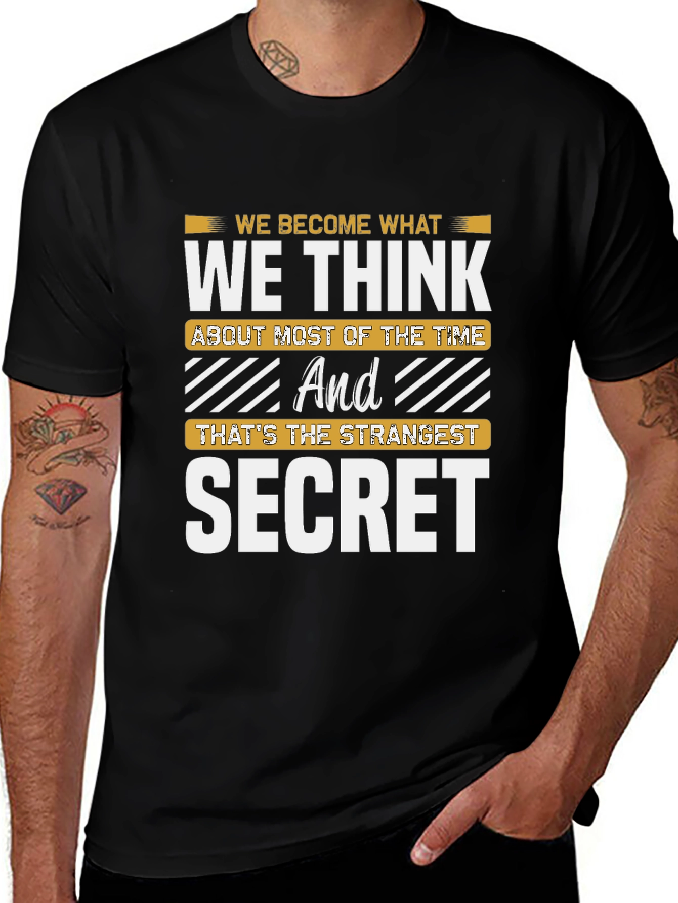 Motivational T-Shirt: The Strangest Secret