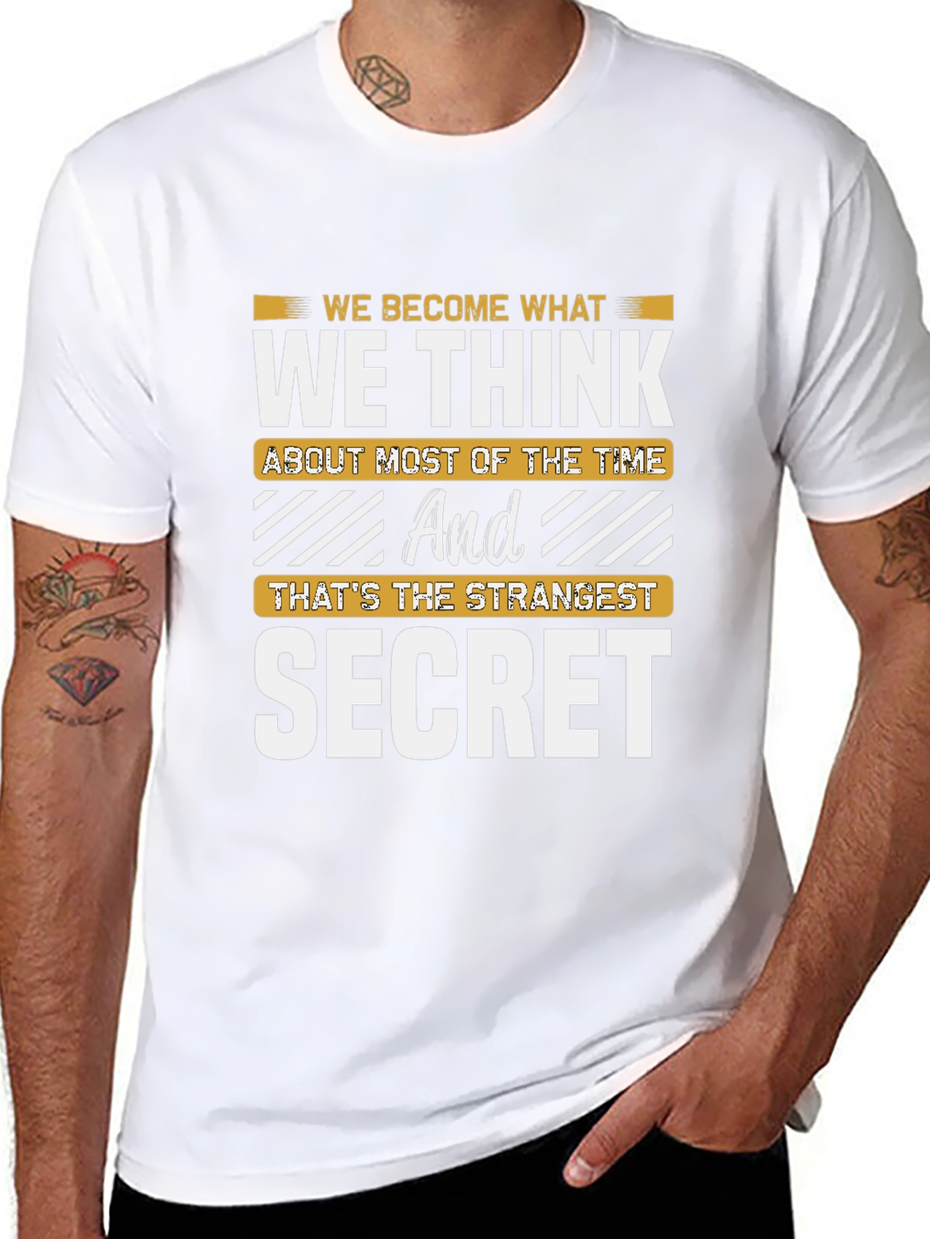 Motivational T-Shirt: The Strangest Secret
