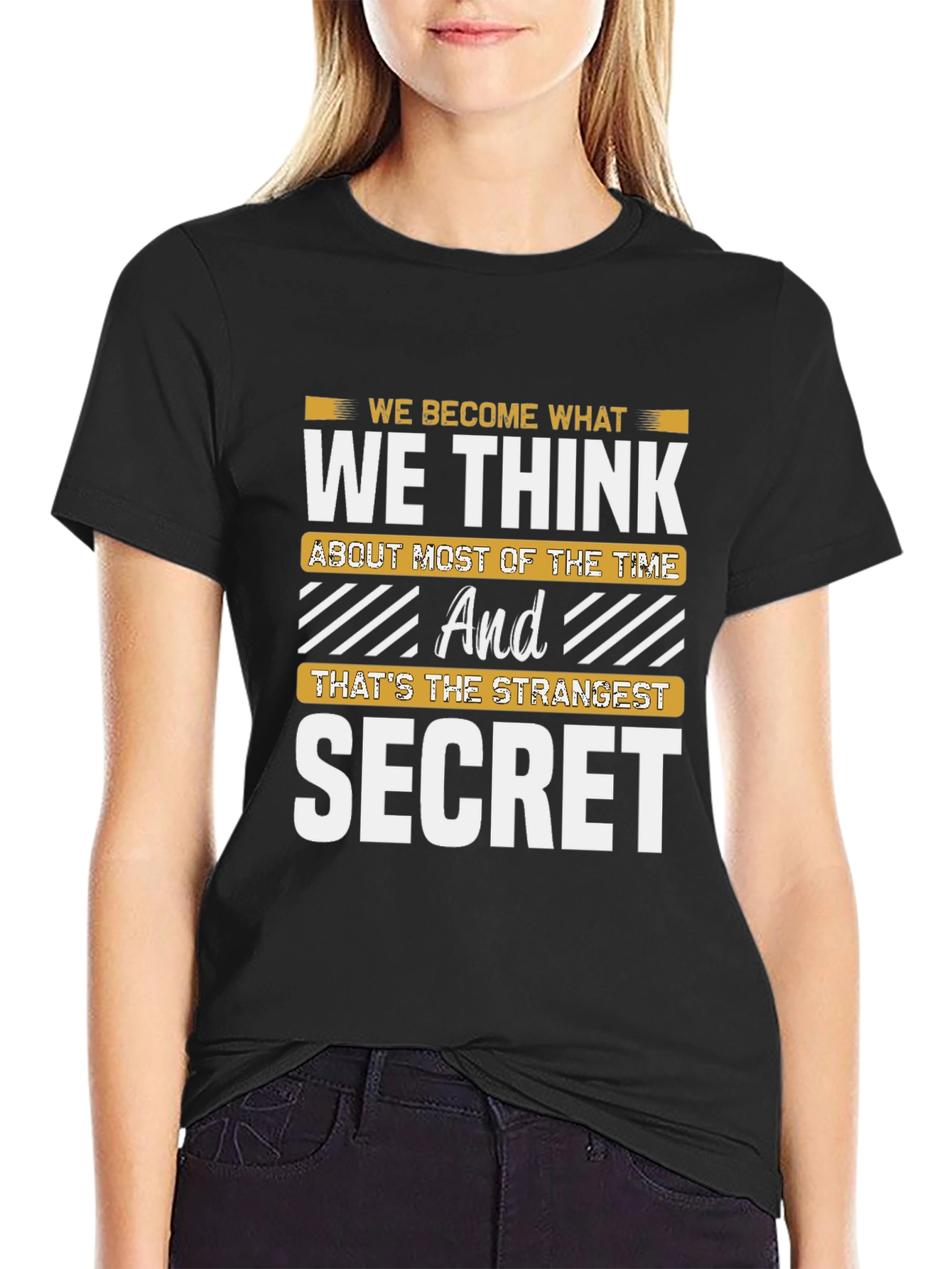 Motivational T-Shirt: The Strangest Secret