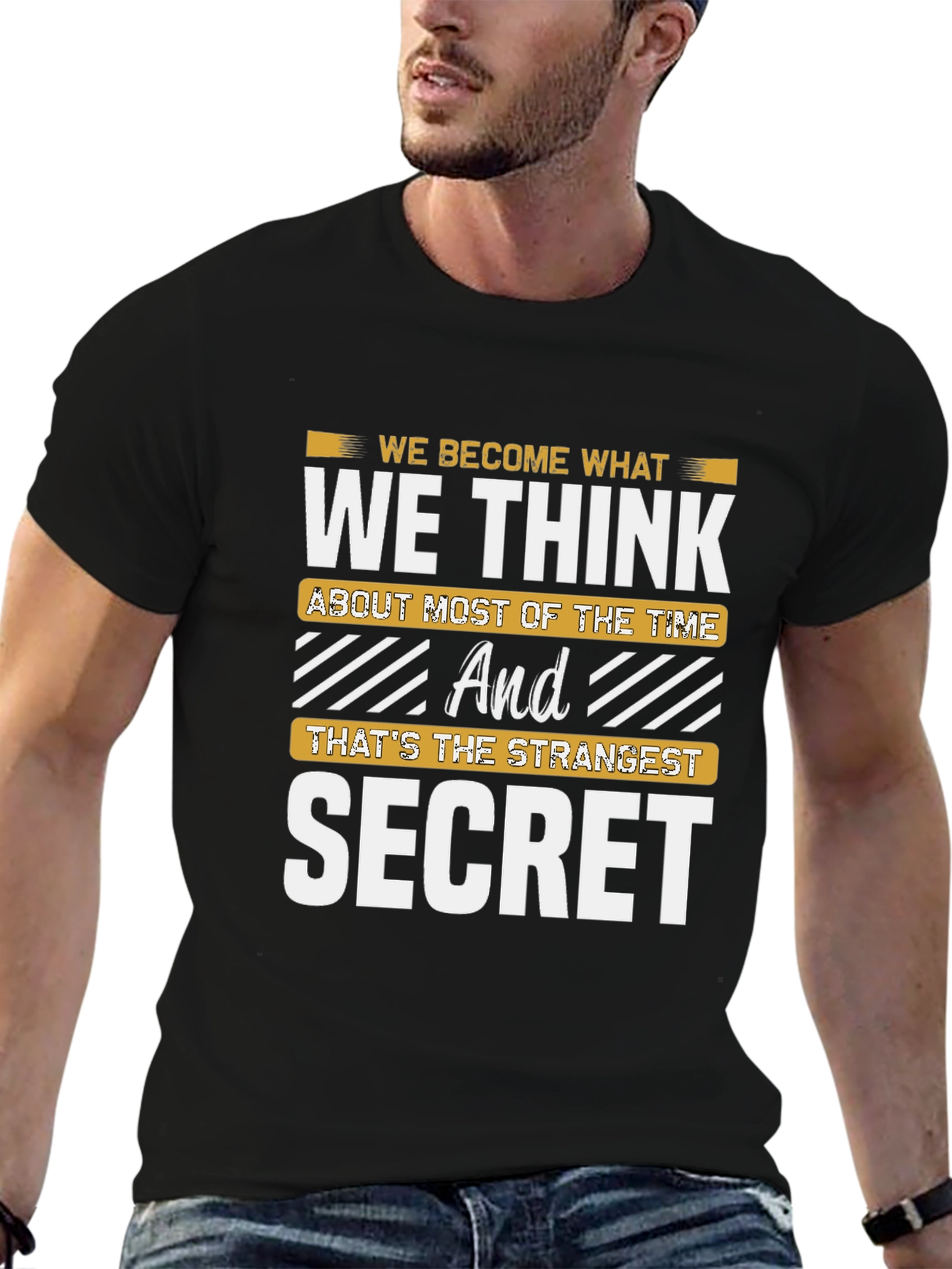 Motivational T-Shirt: The Strangest Secret
