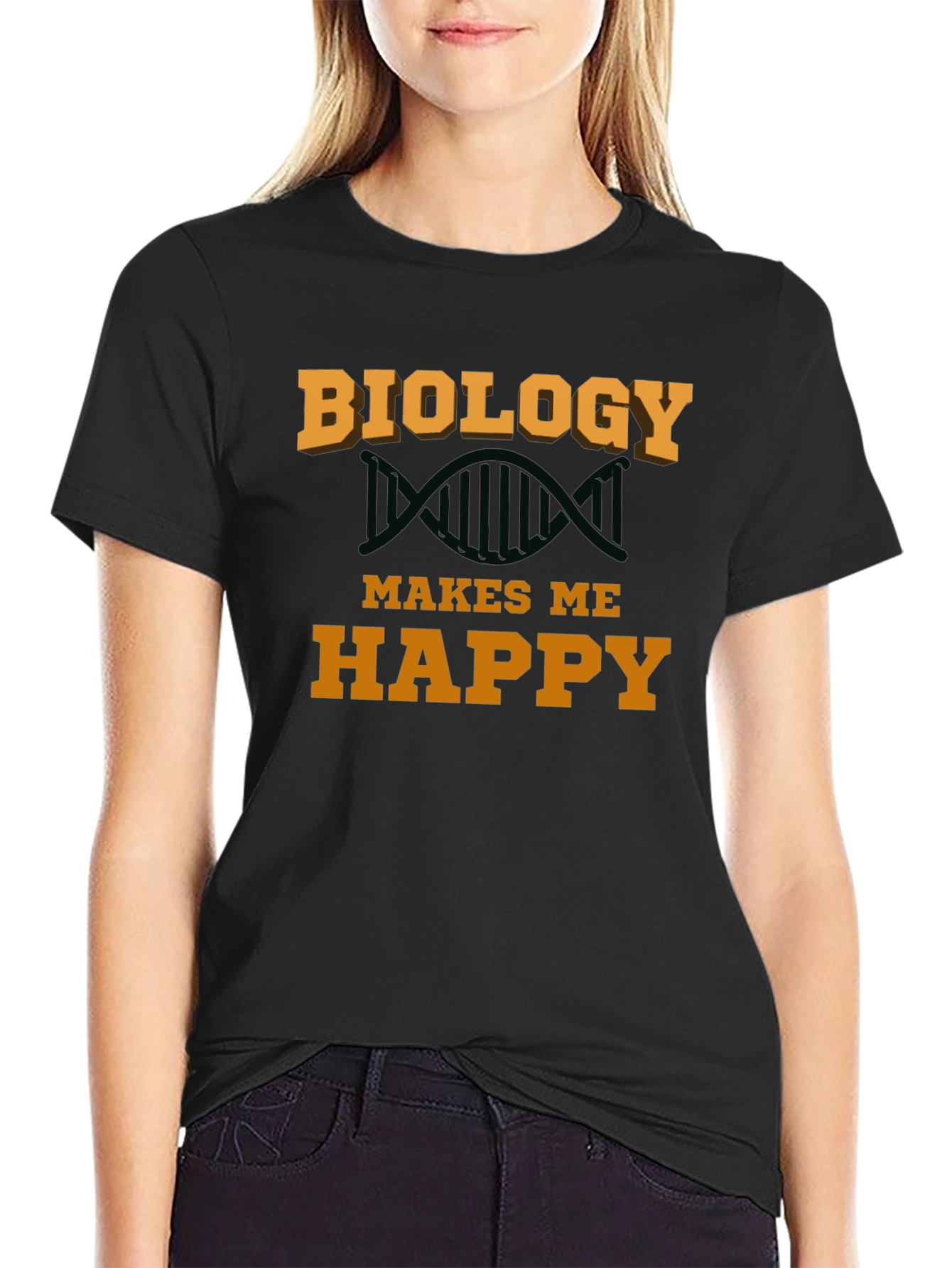 Biology Makes Me Happy T-Shirt
