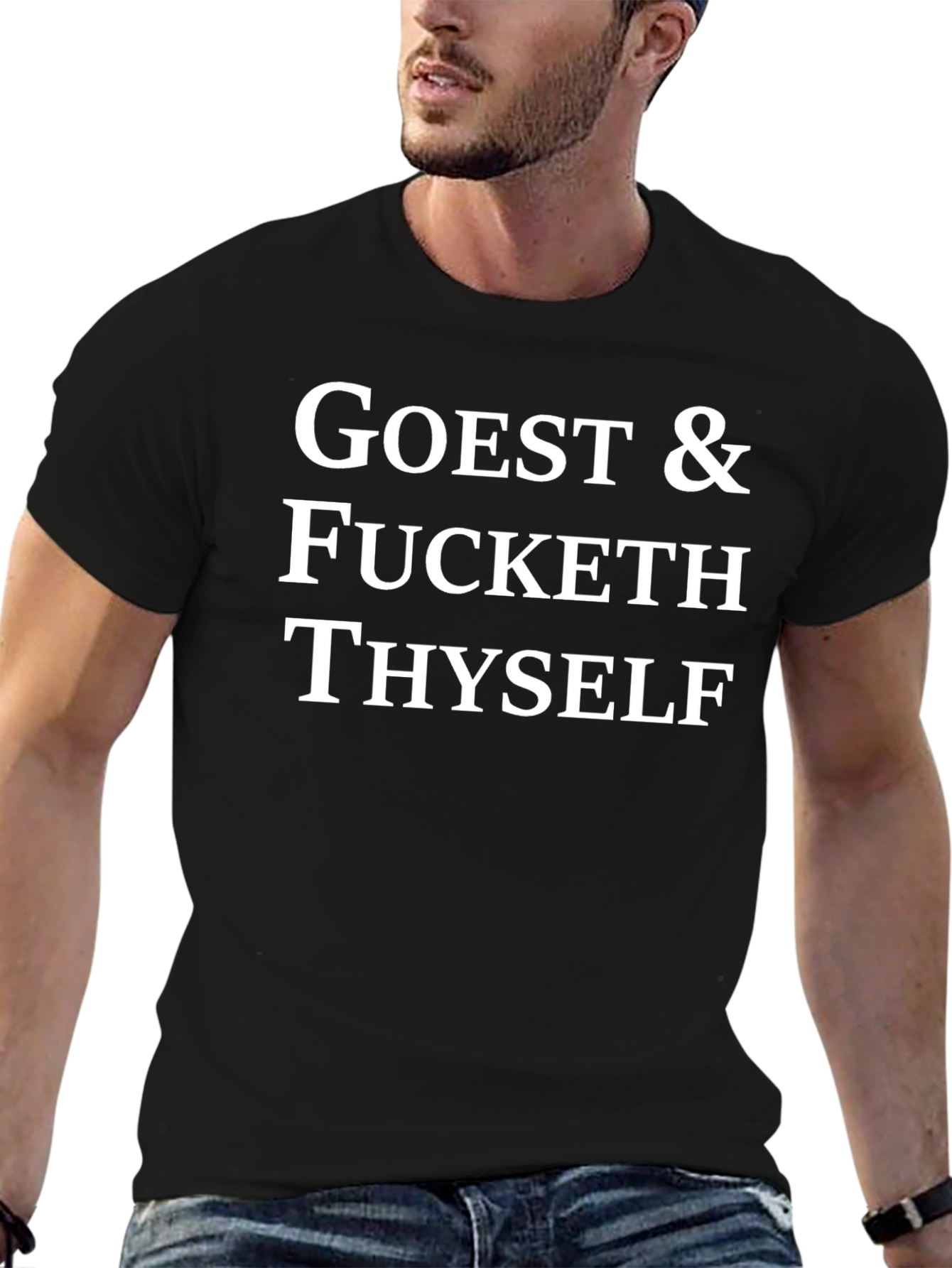 Goest & Fucket Thyelf Funny Graphic T-Shirt