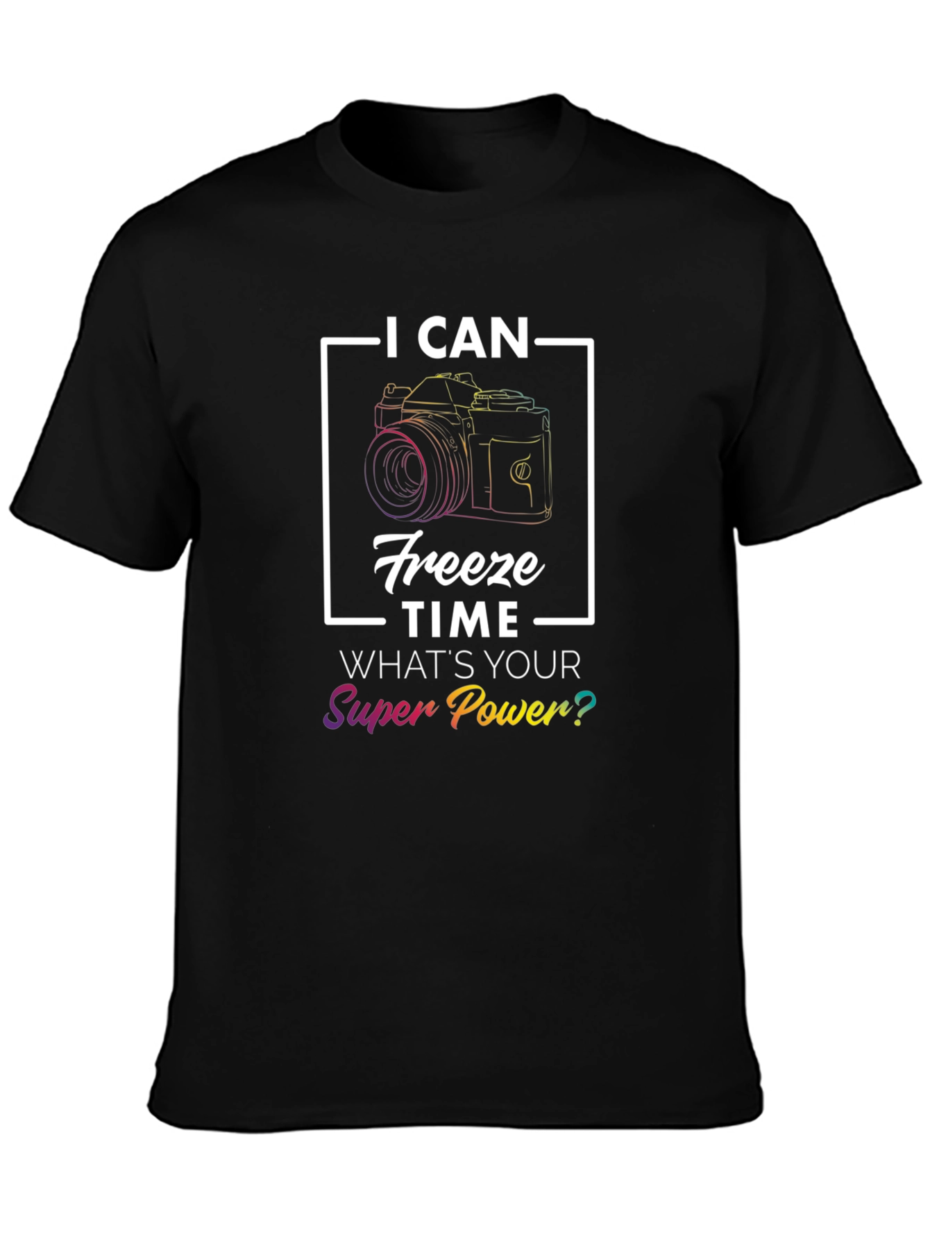 I Can Freeze Time Camera Graphic T-Shirt