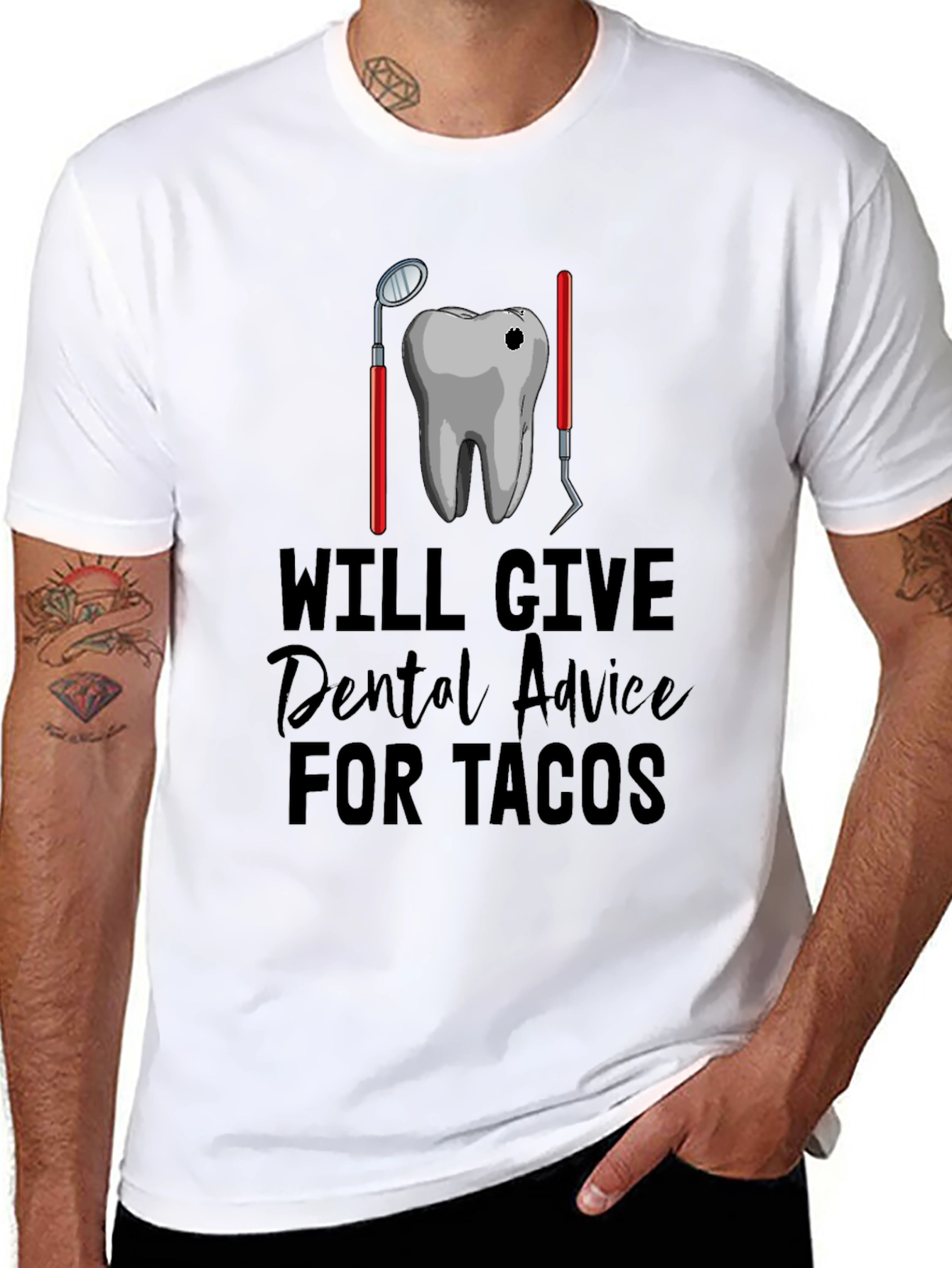 Will Give Dental Advice for Tacos T-Shirt