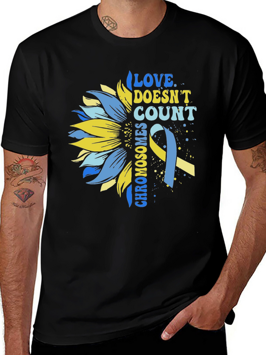 Love Doesnt Count Chromosomes Awareness T-Shirt
