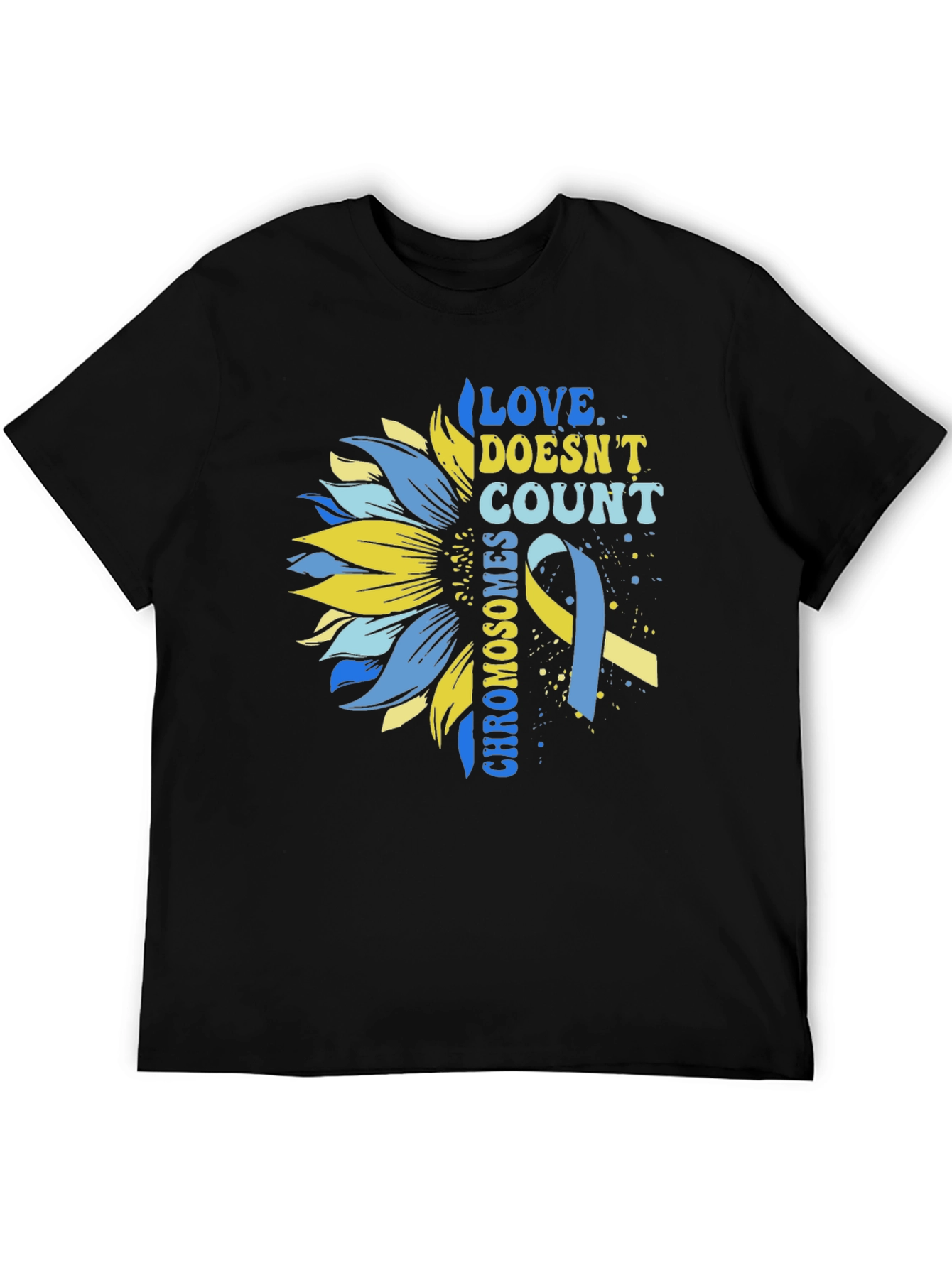 Love Doesnt Count Chromosomes Awareness T-Shirt