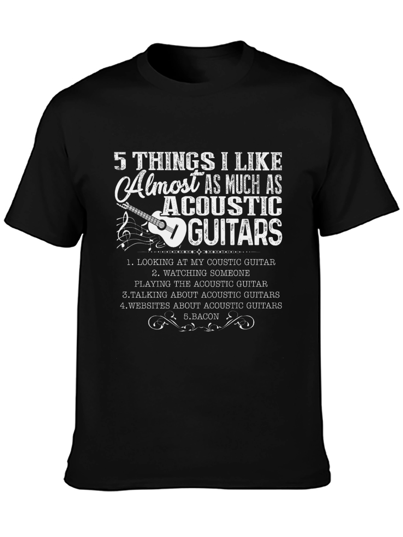 Acoustic Guitar Lover T-Shirt - 5 Things