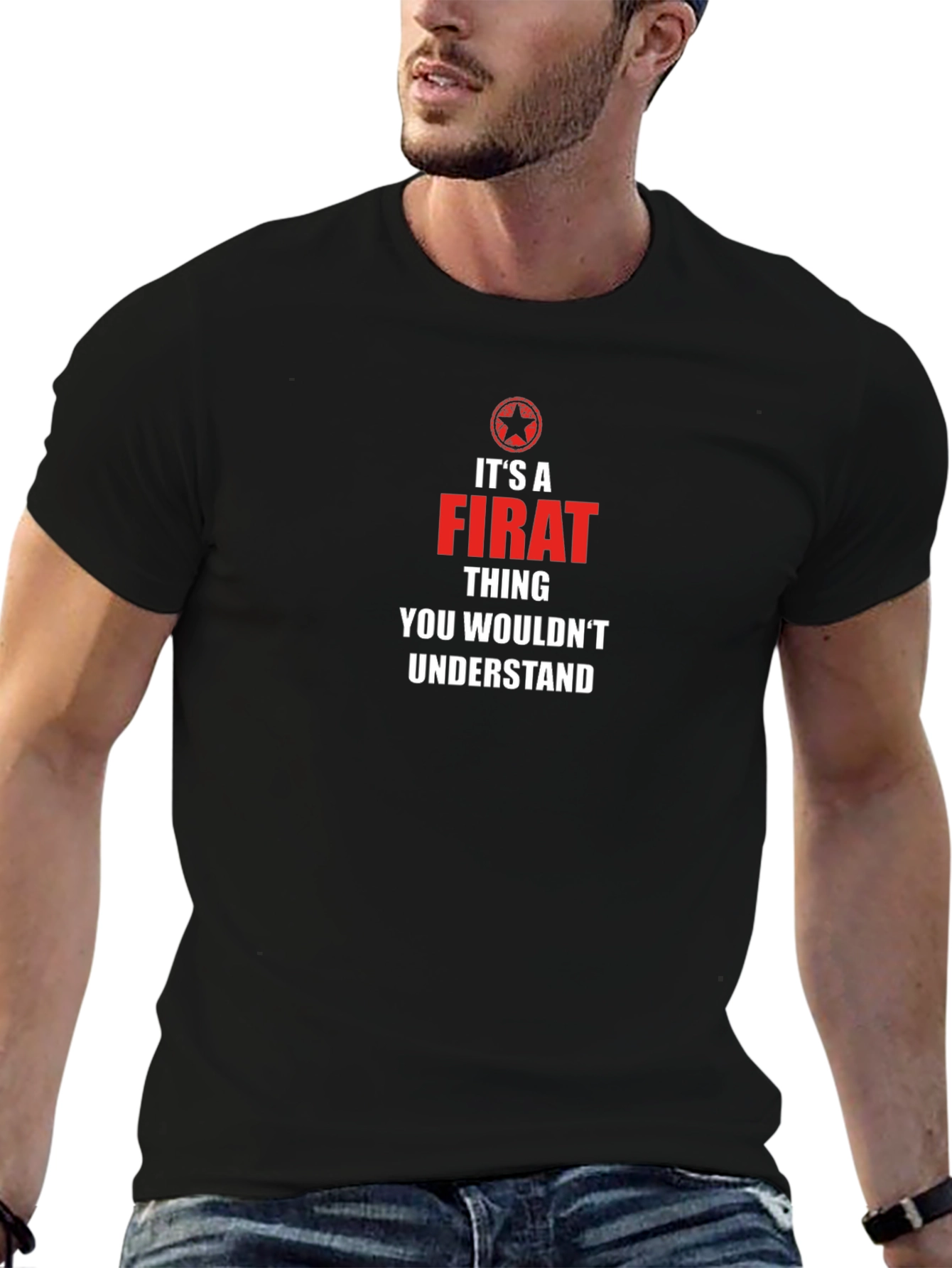 Its A Firat Thing You Wouldnt Understand T-Shirt