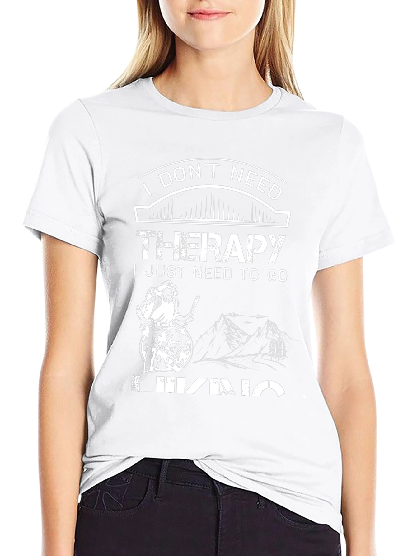 I Dont Need Therapy Hiking T-Shirt