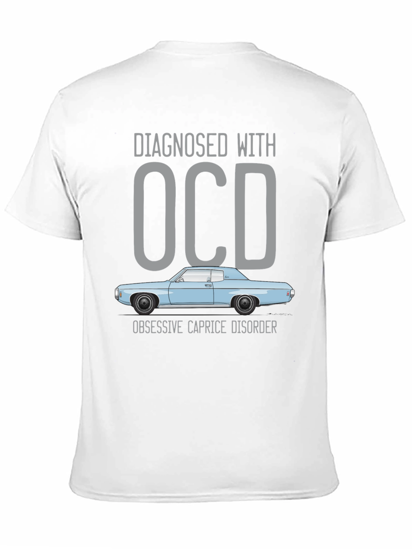 OCD Caprice Disorder T-Shirt