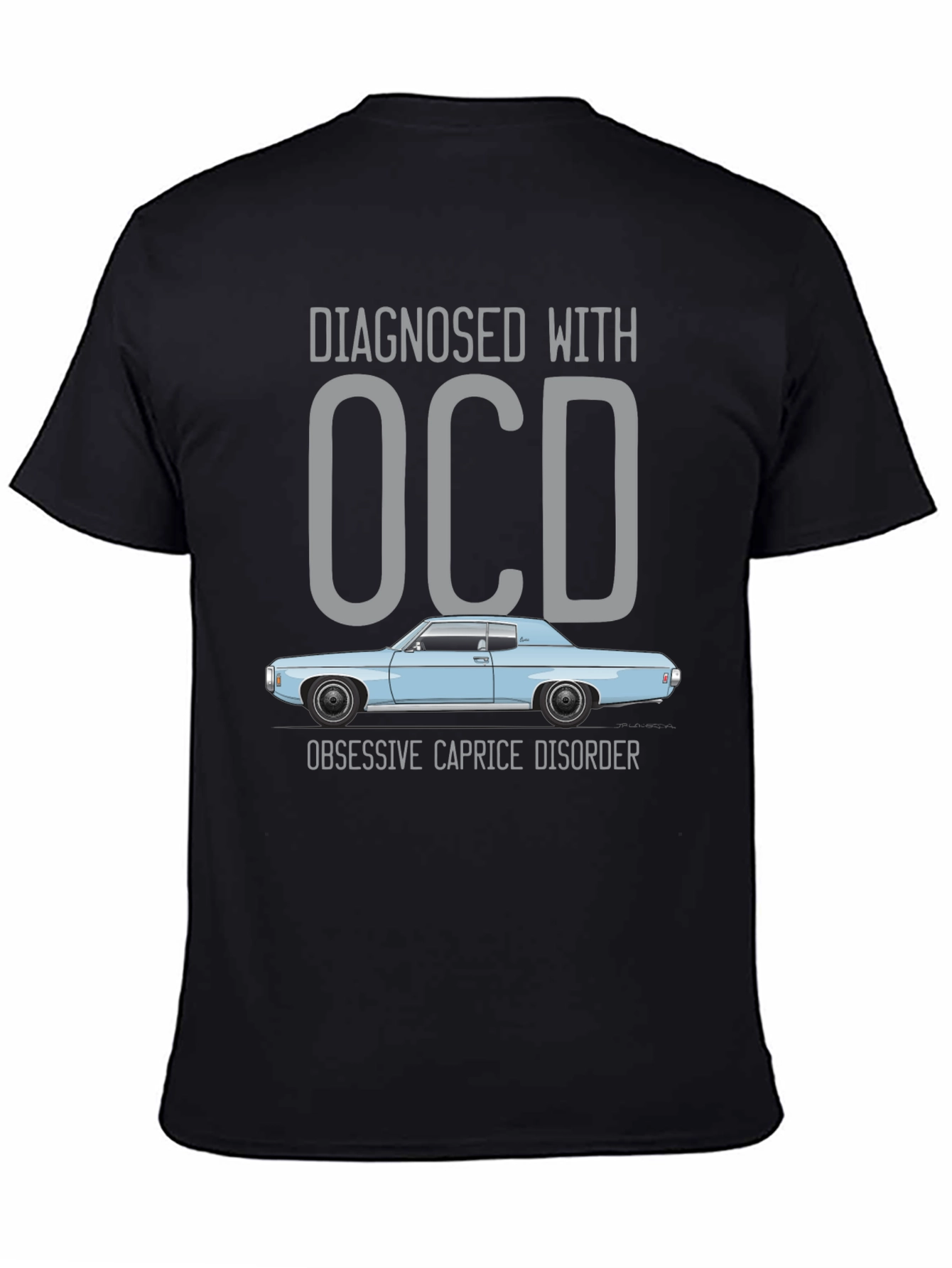 OCD Caprice Disorder T-Shirt