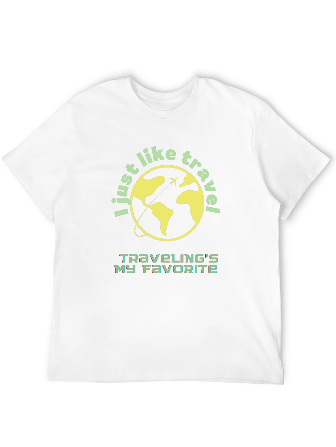 Travel Lover T-Shirt - I Just Like to Travel