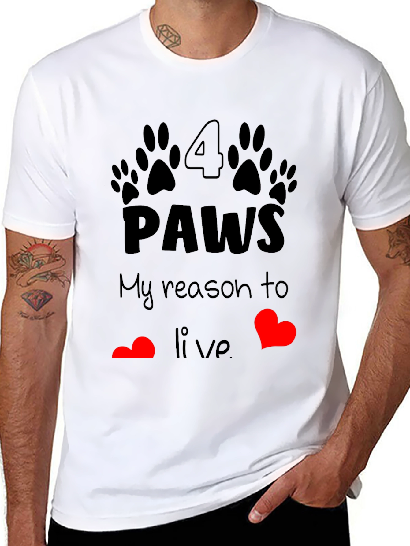 4 Paws My Reason to Live T-Shirt