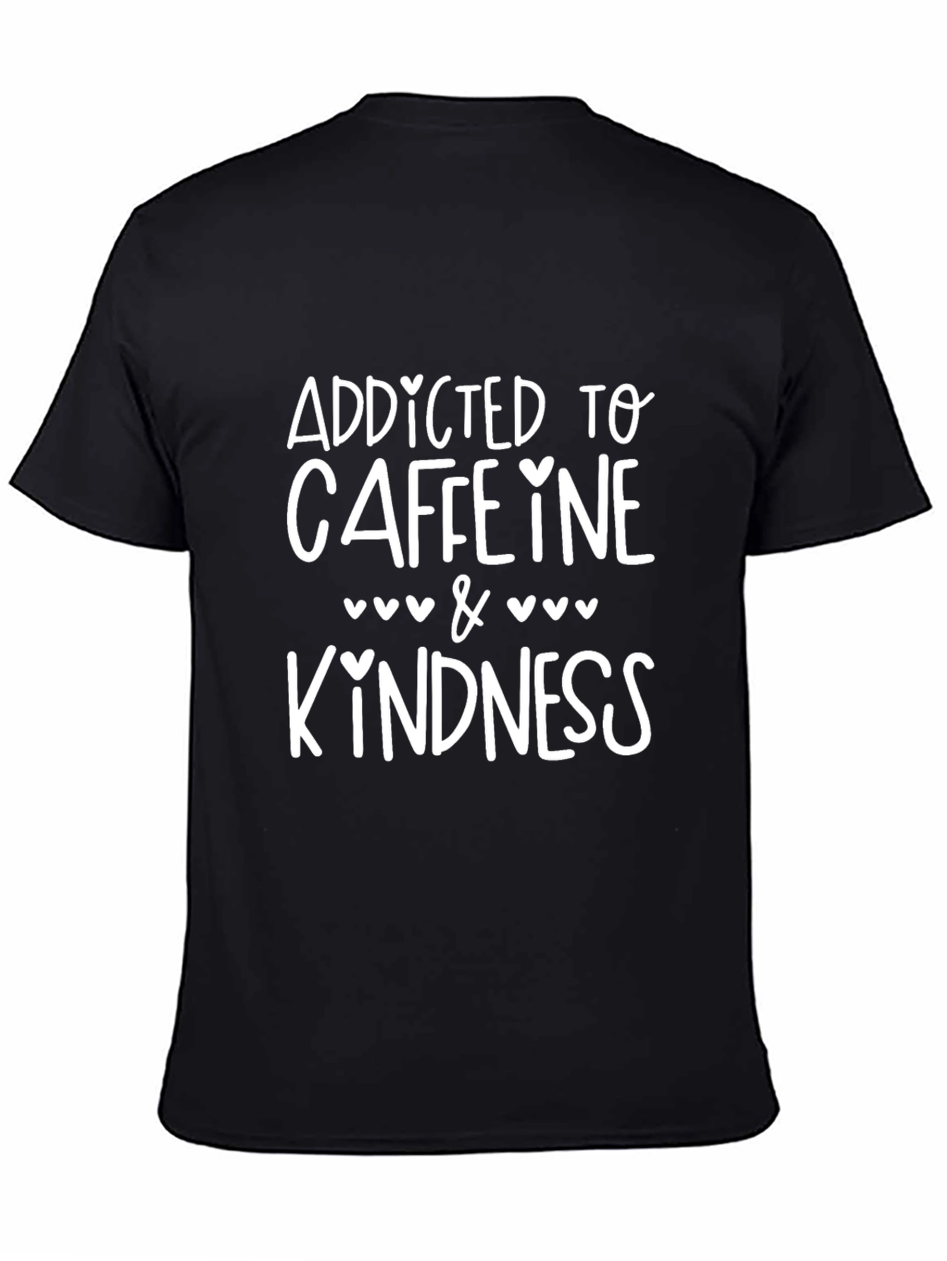 Addicted to Caffeine & Kindness Graphic Tee