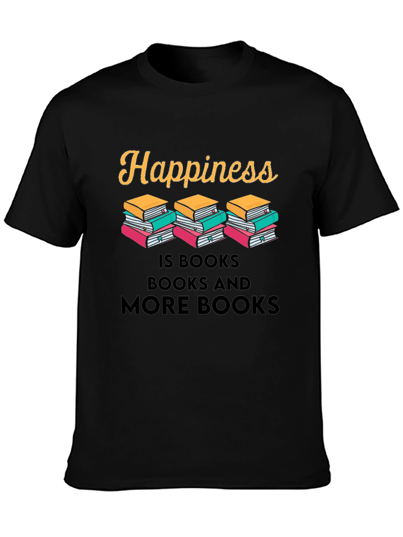 Happiness Is Books Graphic T-Shirt